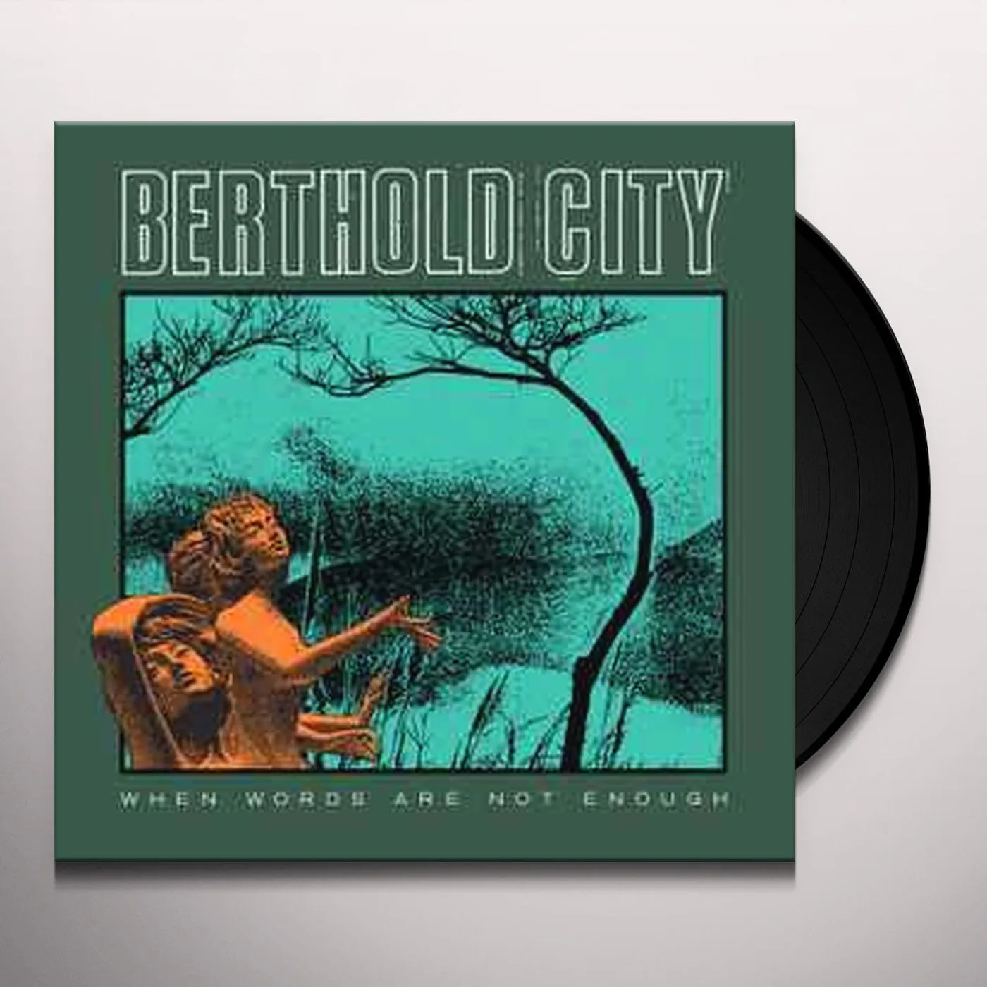 Berthold City When Words Are Not Enough Vinyl Record