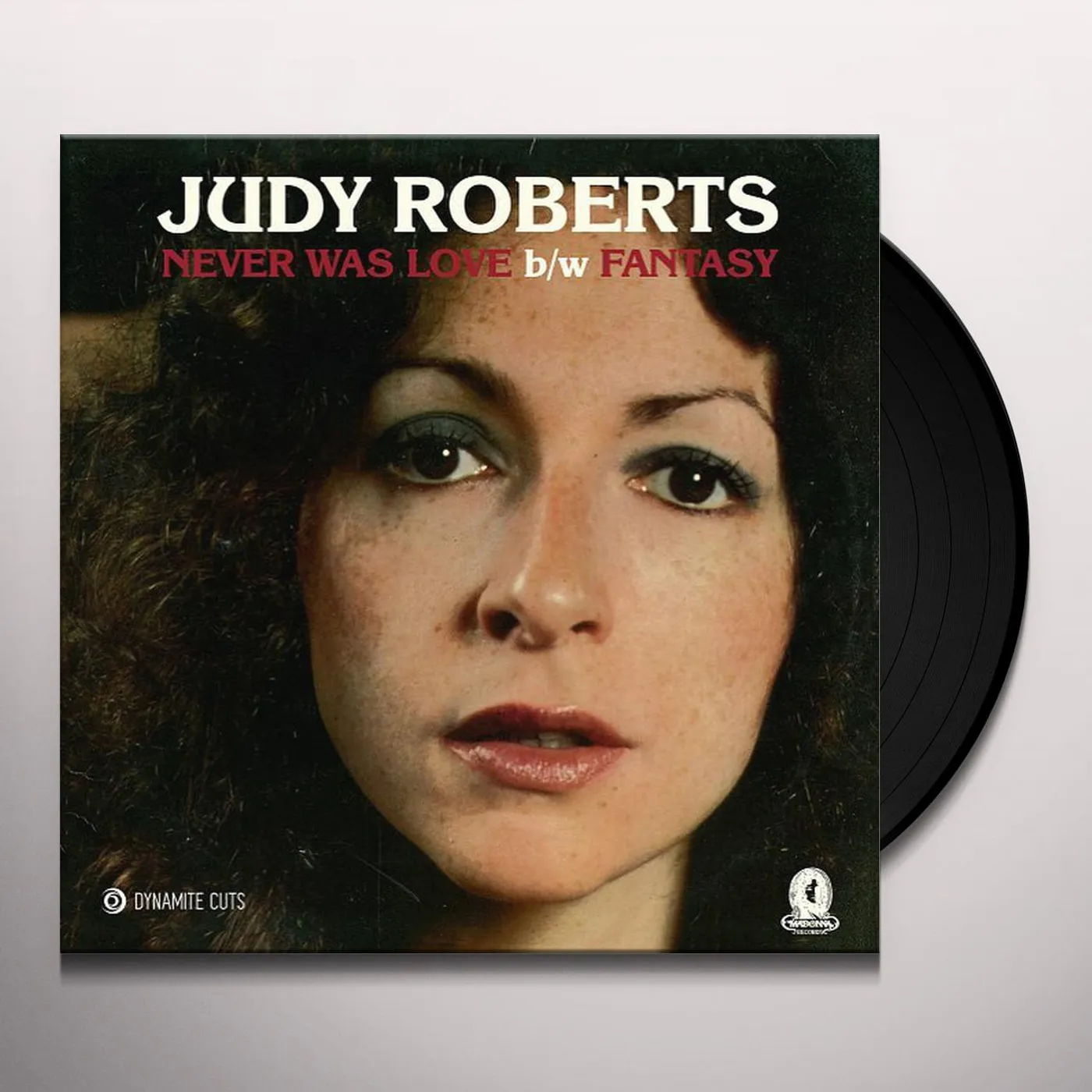 Judy Roberts NEVER WAS LOVE / FANTASY Vinyl Record