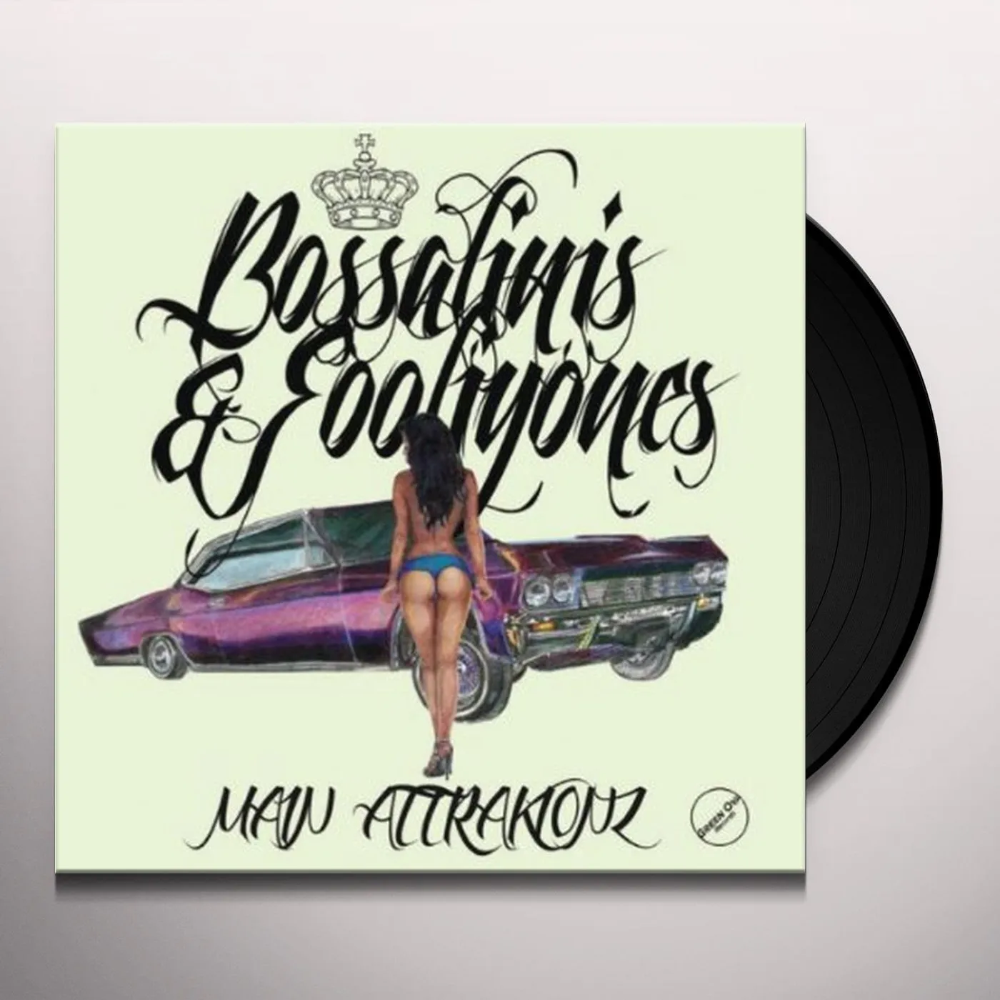 Main Attrakionz Bossalinis & Fooliyones Vinyl Record
