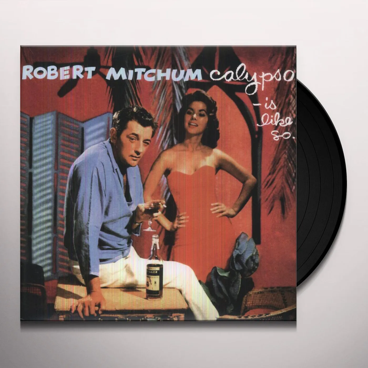 Robert Mitchum Calypso - Is Like So Vinyl Record
