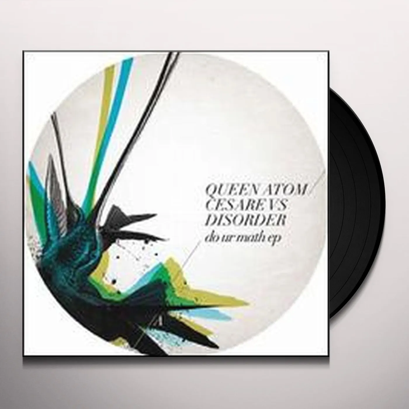 Queen Atom / Cesare Vs Disorder DO UR MATH Vinyl Record