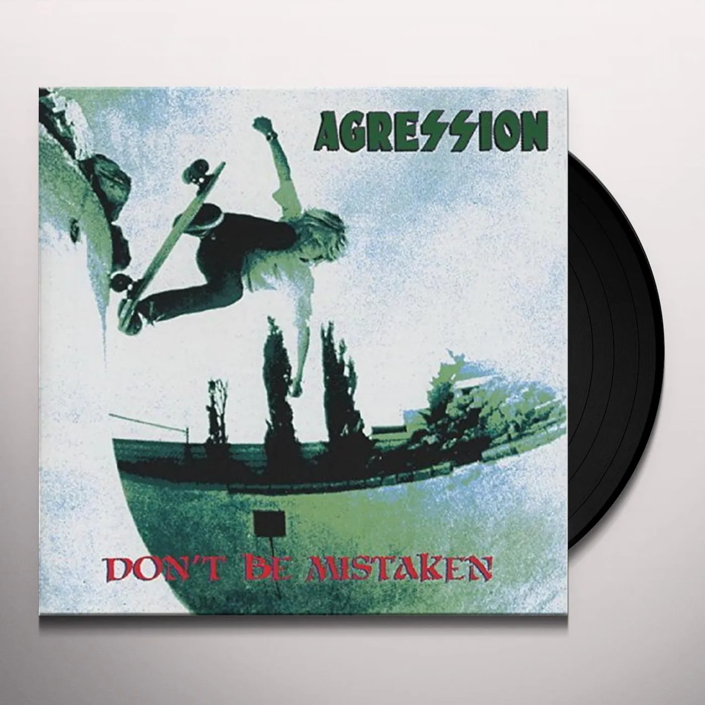 Agression Don't Be Mistaken Vinyl Record