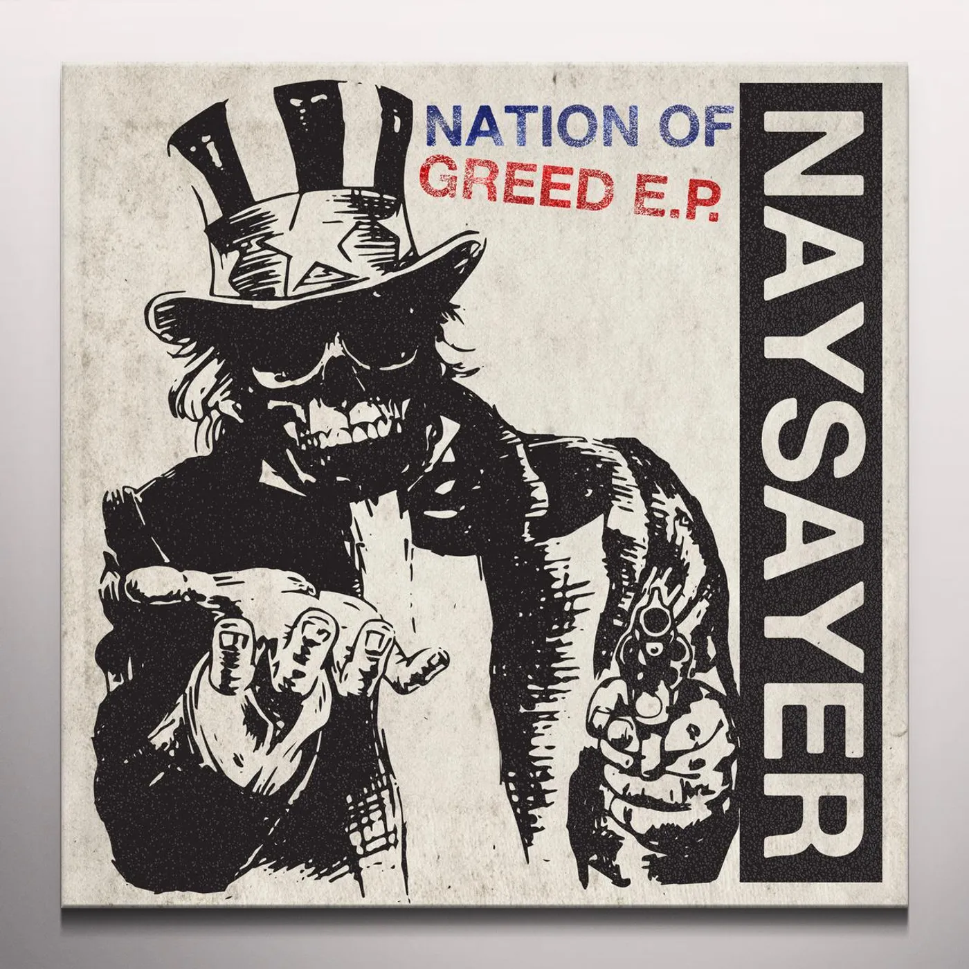 Naysayer Nation of Greed Vinyl Record