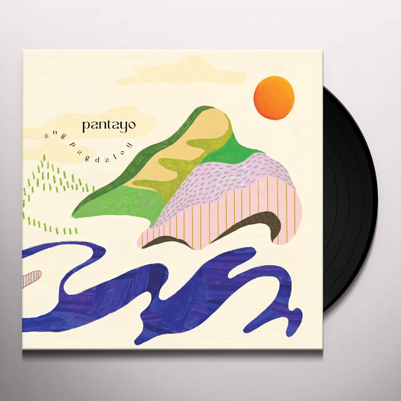 Pantayo Ang Pagdaloy Vinyl Record
