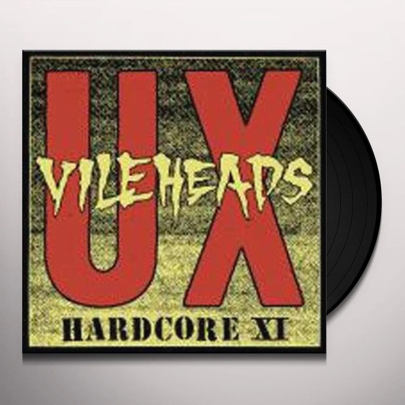 U.X. Vileheads HARDCORE 11 Vinyl Record