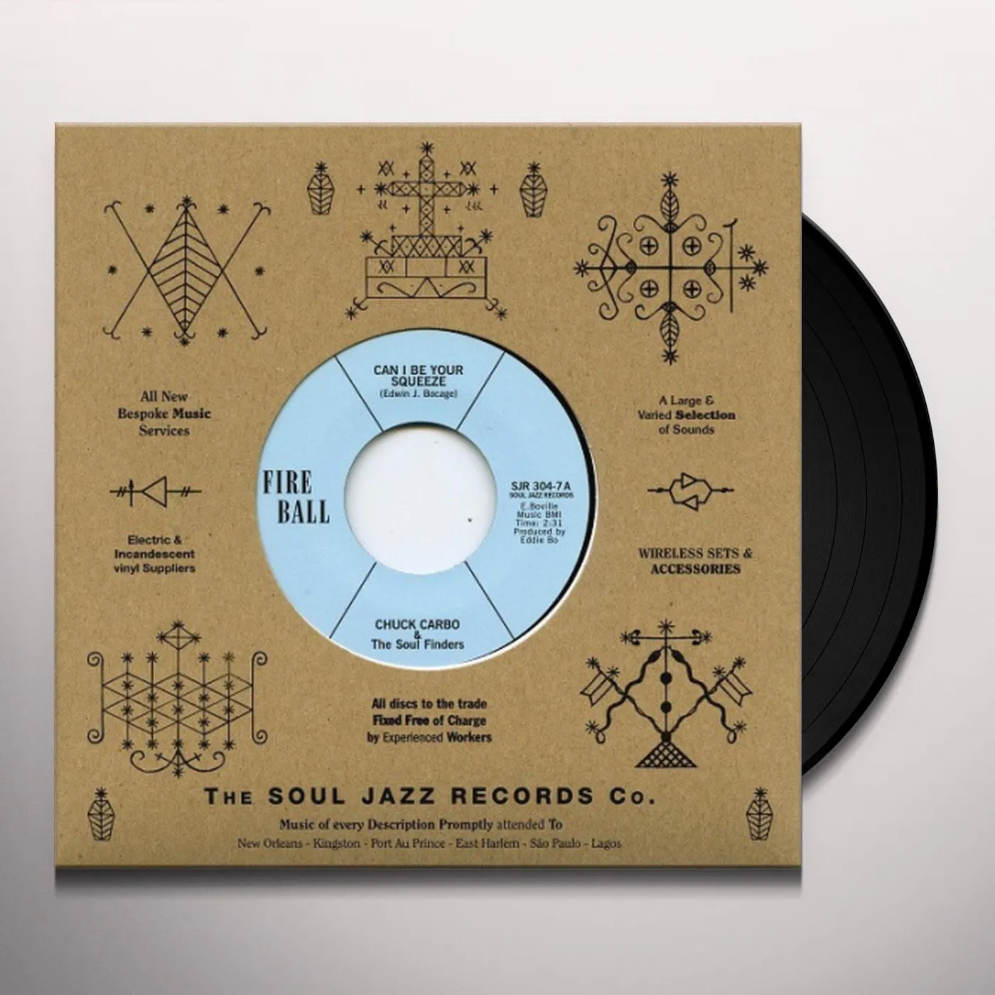 Chuck Carbo & The Soul Finders CAN I BE YOUR SQUEEZE / TAKE CARE YOUR HOMEWORK Vinyl Record