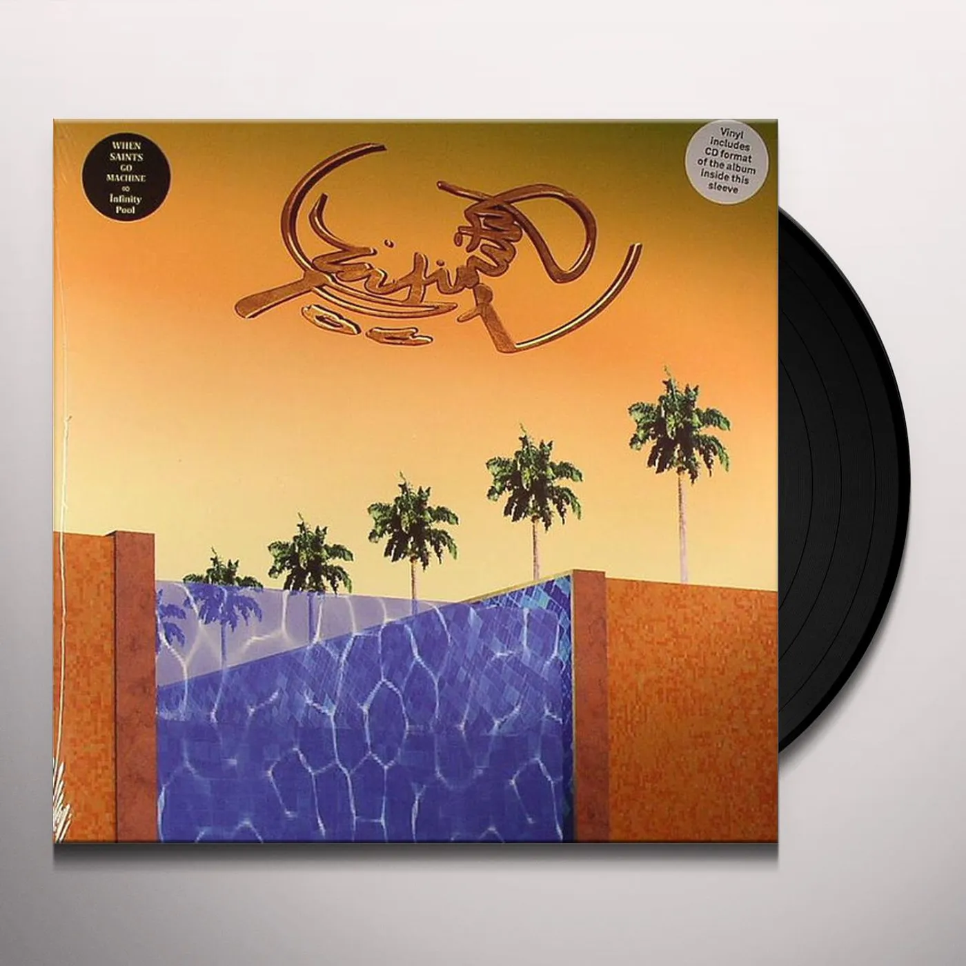 When Saints Go Machine Infinity Pool Vinyl Record