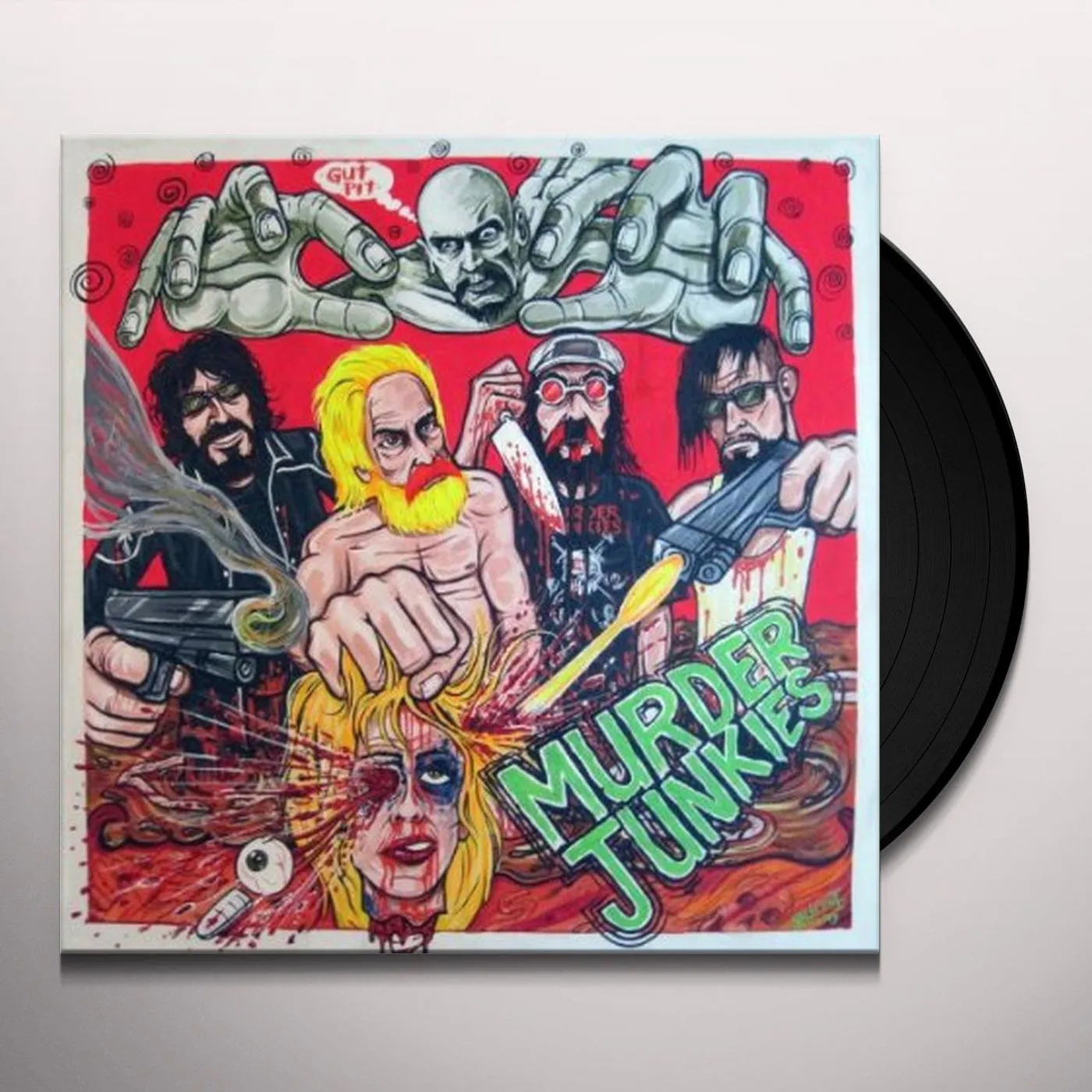 Murder Junkies GUT PIT Vinyl Record