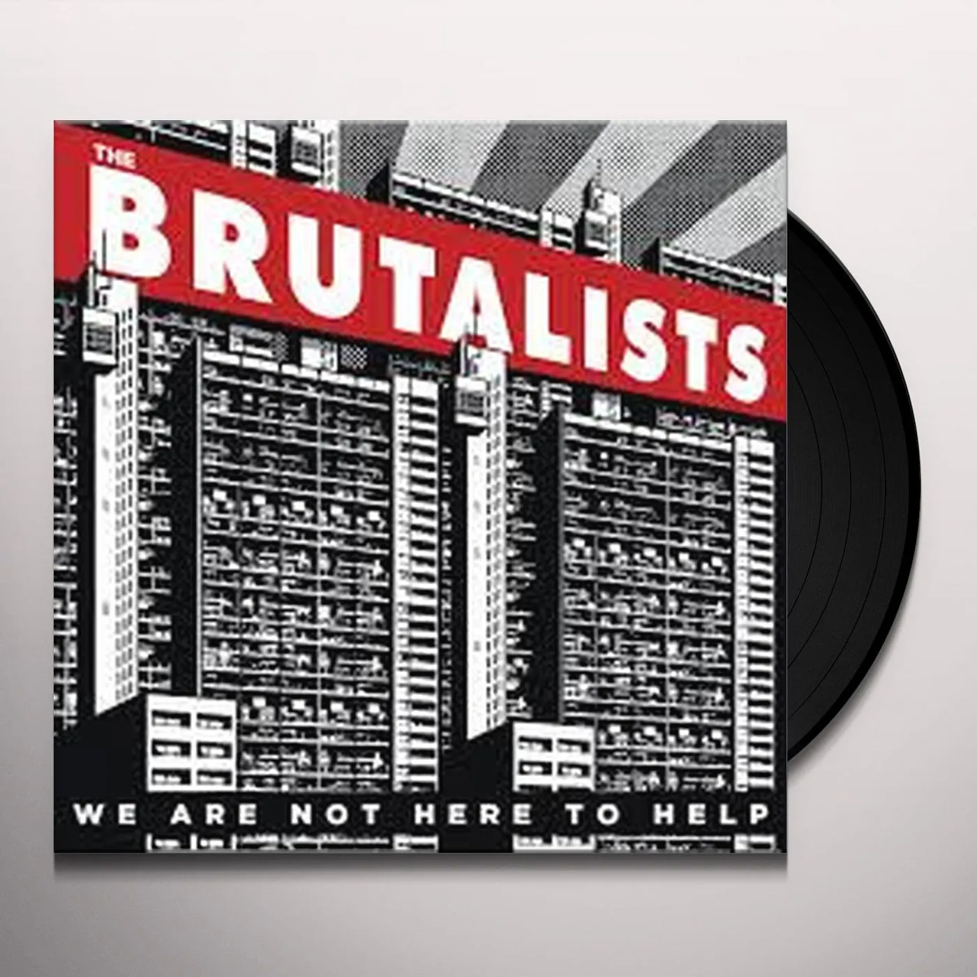 The Brutalists WE ARE NOT HERE TO HELP (REISSUE/LIMITED) Vinyl Record
