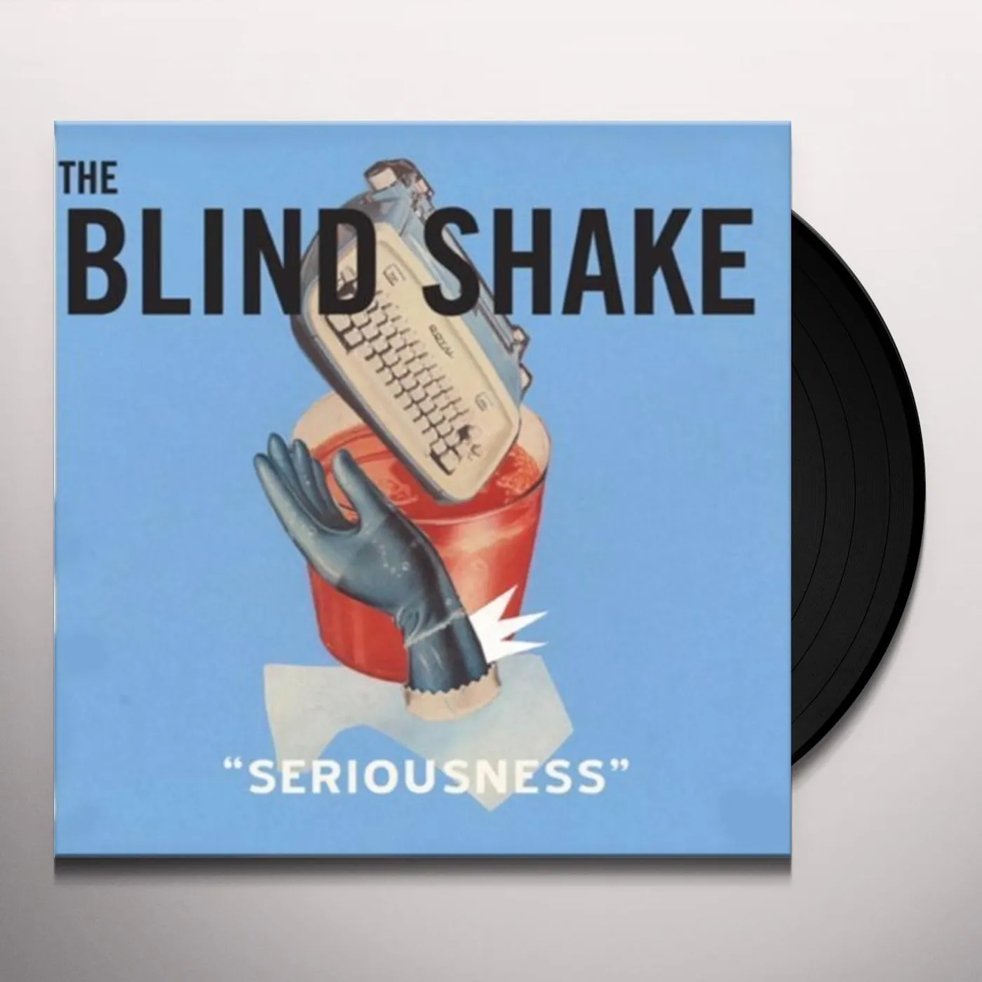 The Blind Shake Seriousness Vinyl Record