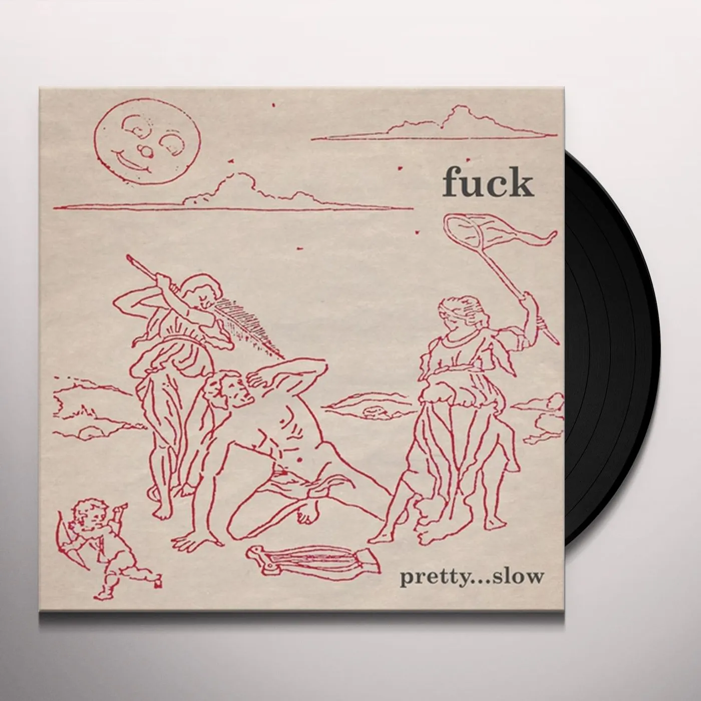 Fuck Pretty...Slow Vinyl Record