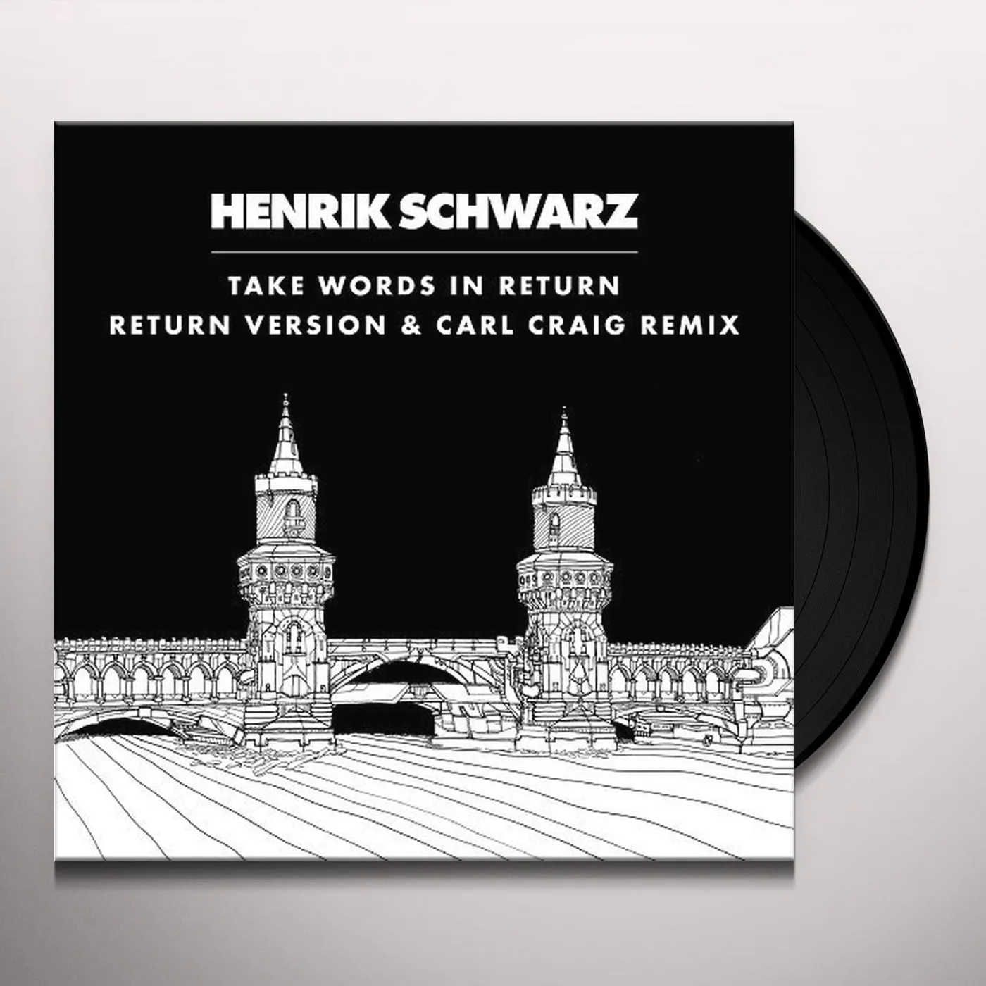 Henrik Schwarz TAKE WORDS IN RETURN (CARL CRAIG INSTRUMENTAL MIX) Vinyl Record