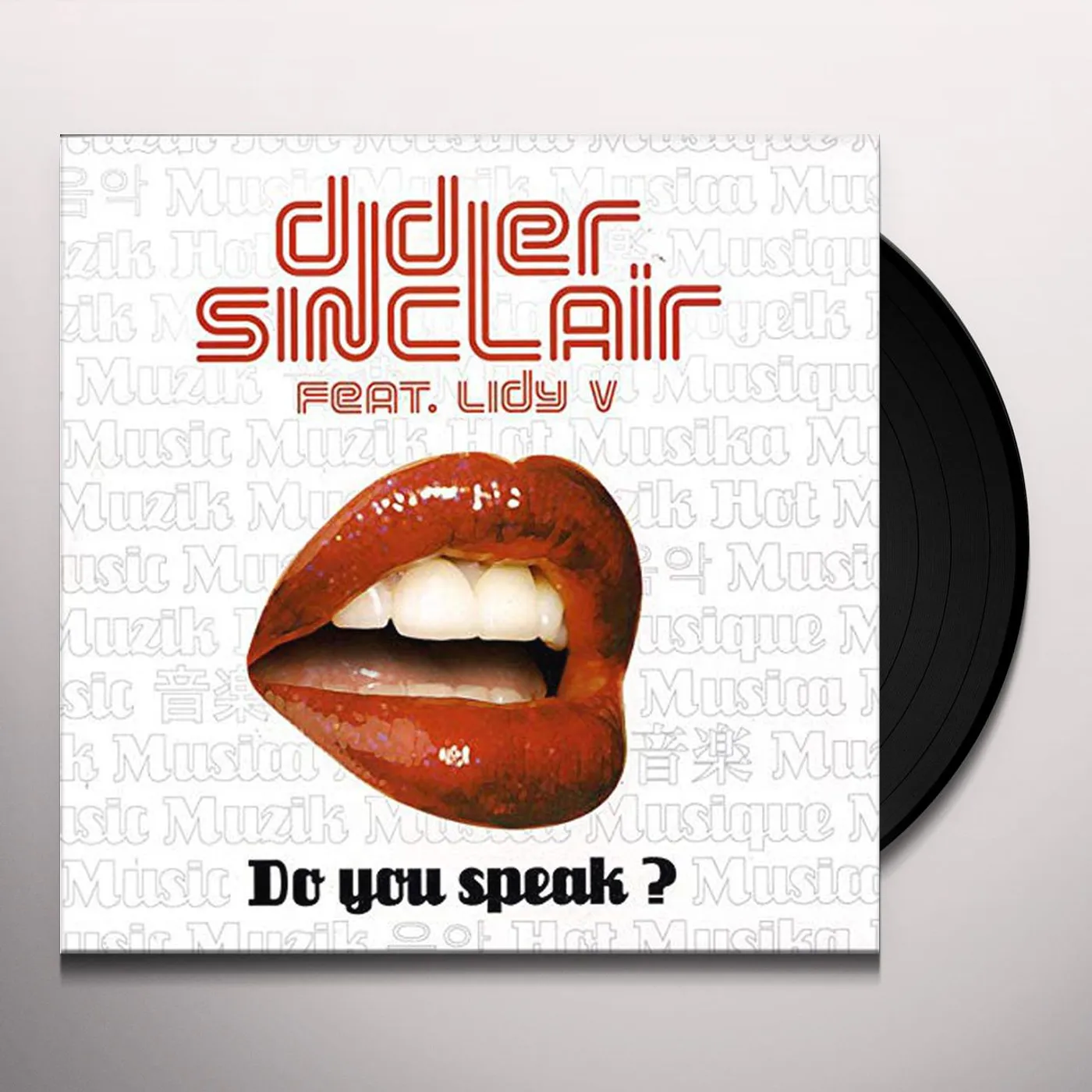 Didier Sinclair DO YOU SPEAK Vinyl Record