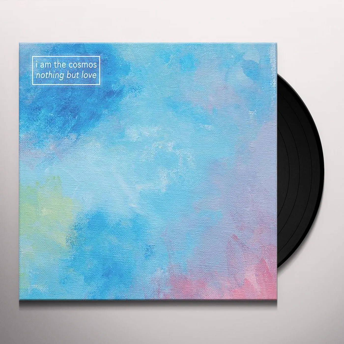 I Am The Cosmos Nothing But Love Vinyl Record