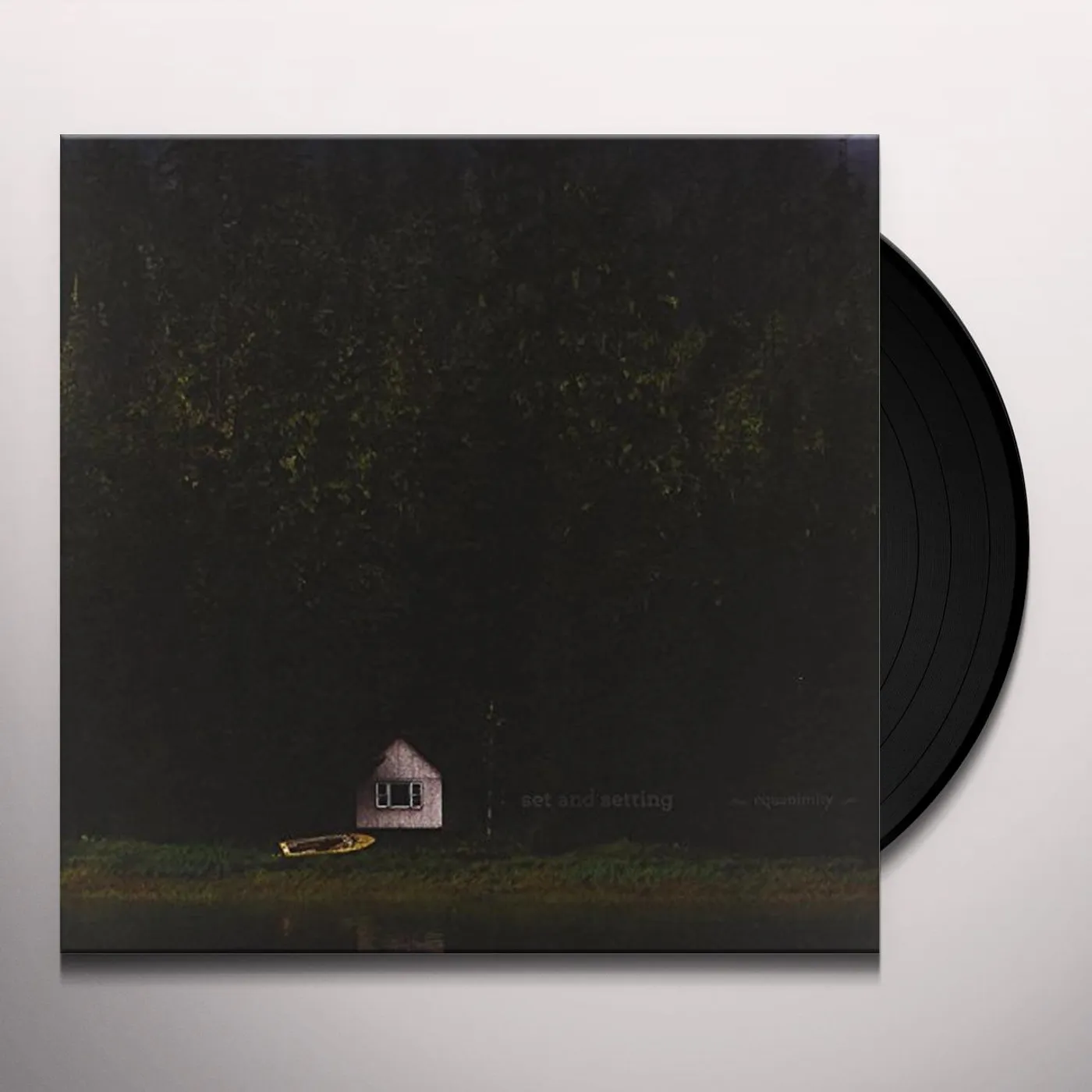 Set and Setting EQUANIMITY Vinyl Record