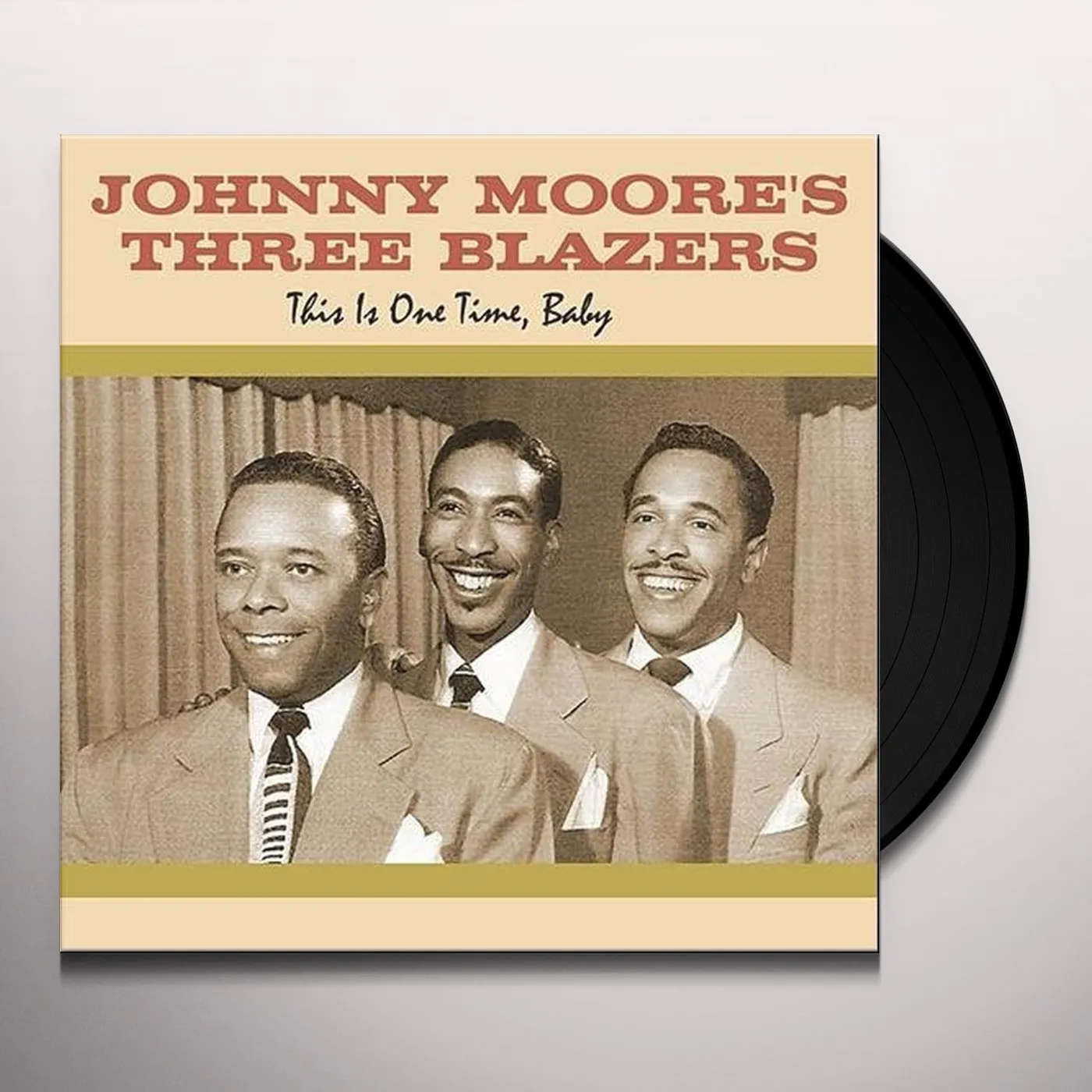 Johnny Moore's 3 Blazers THIS IS ONE TIME BABY Vinyl Record