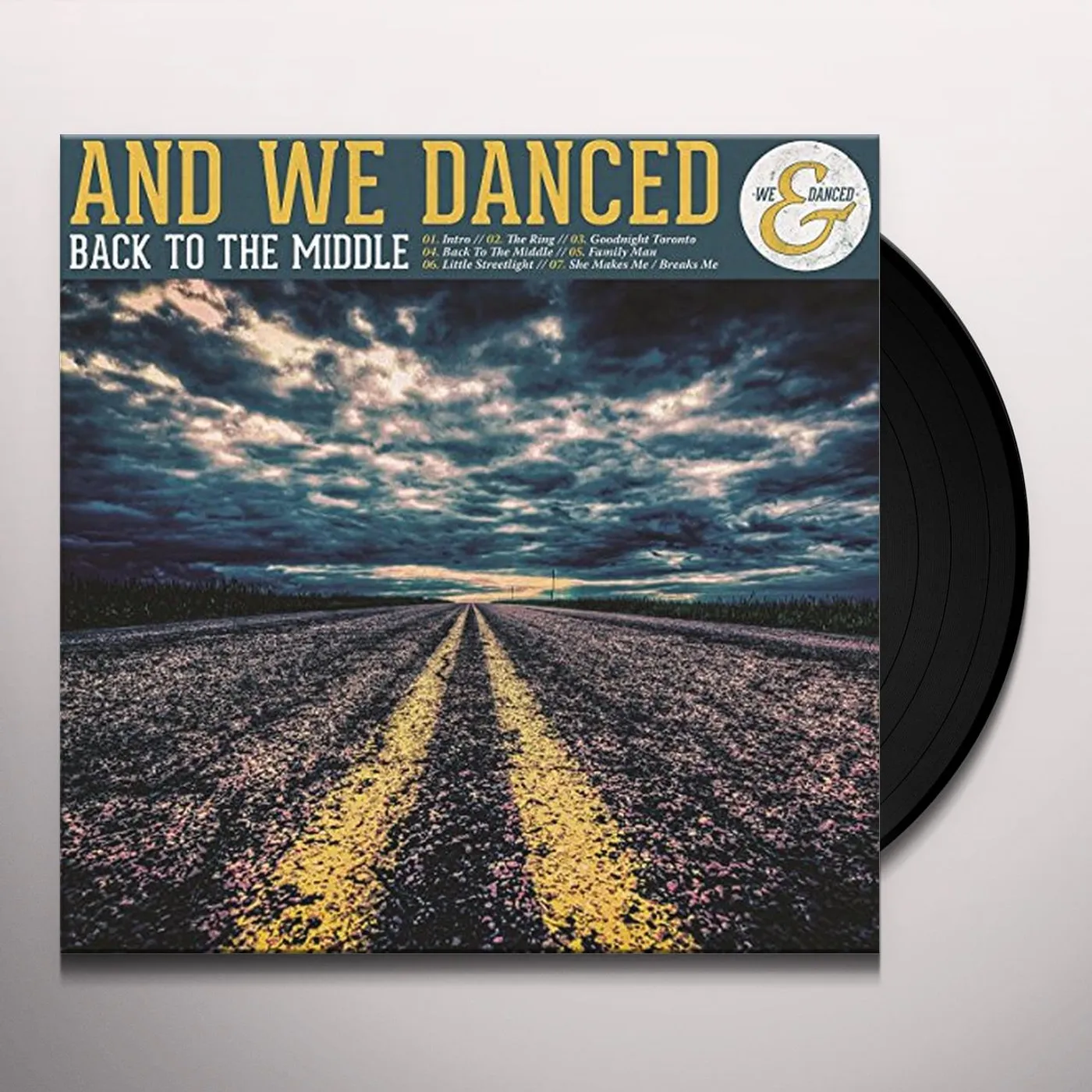And We Danced Back to the Middle Vinyl Record