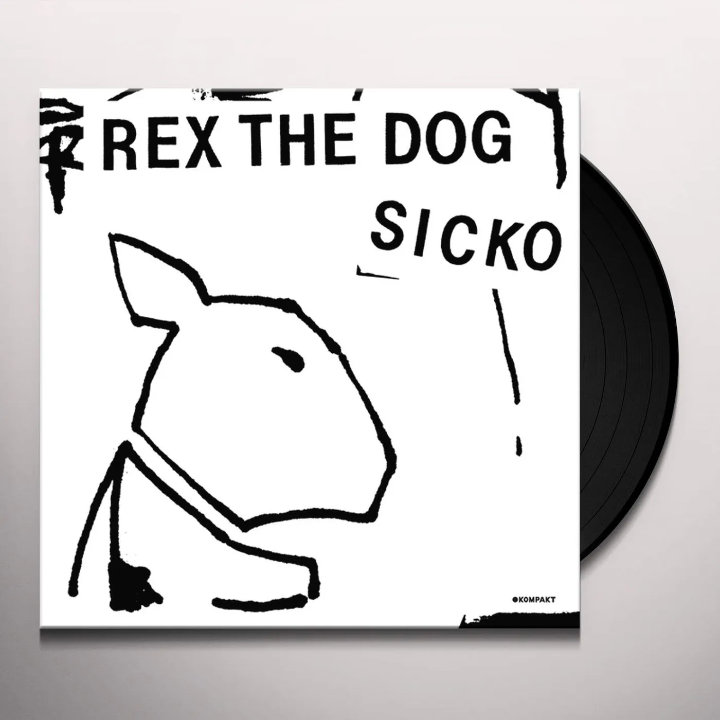 Rex The Dog Sicko Vinyl Record