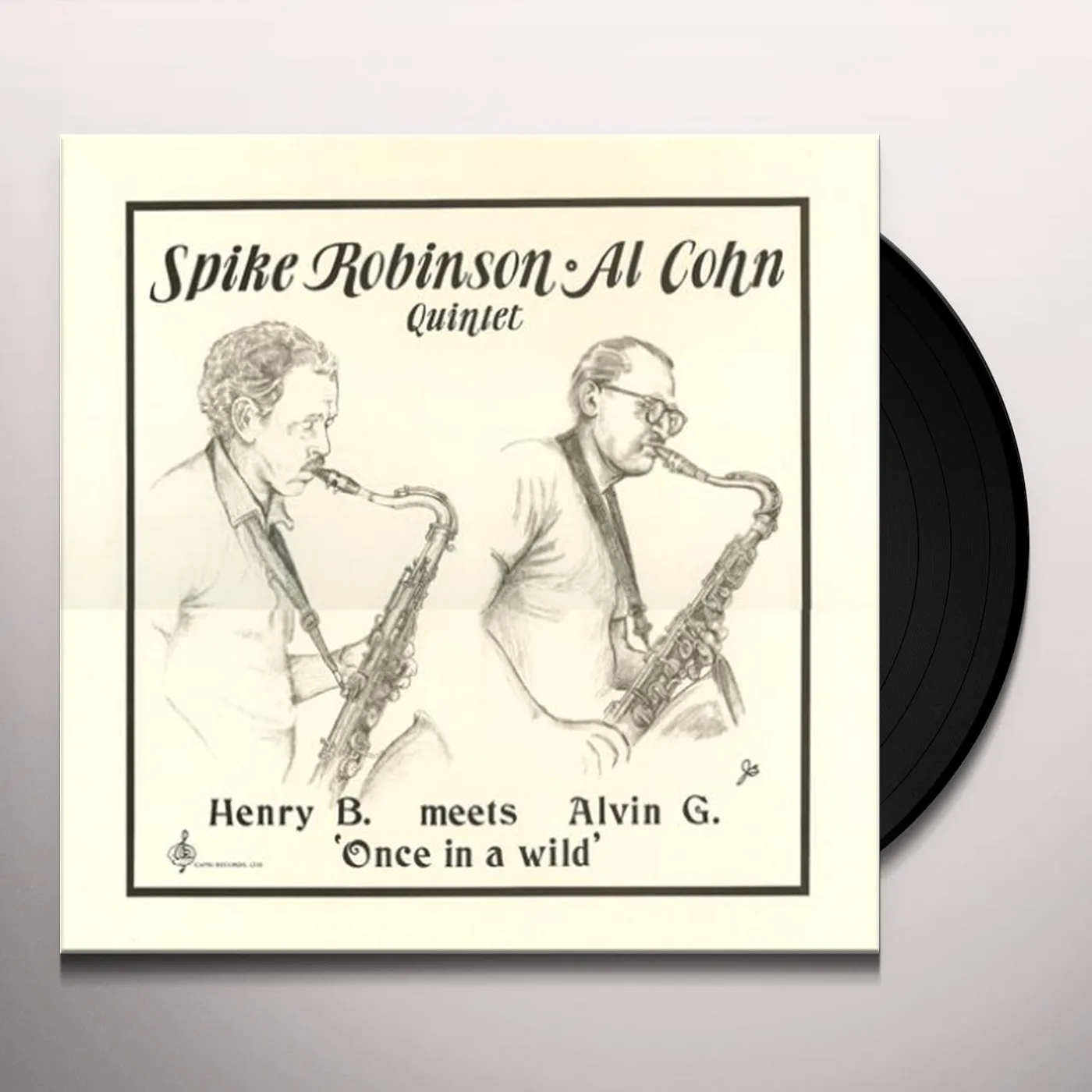 Spike Robinson / Al Cohn Quintet HENRY B MEETS ALVIN G Vinyl Record