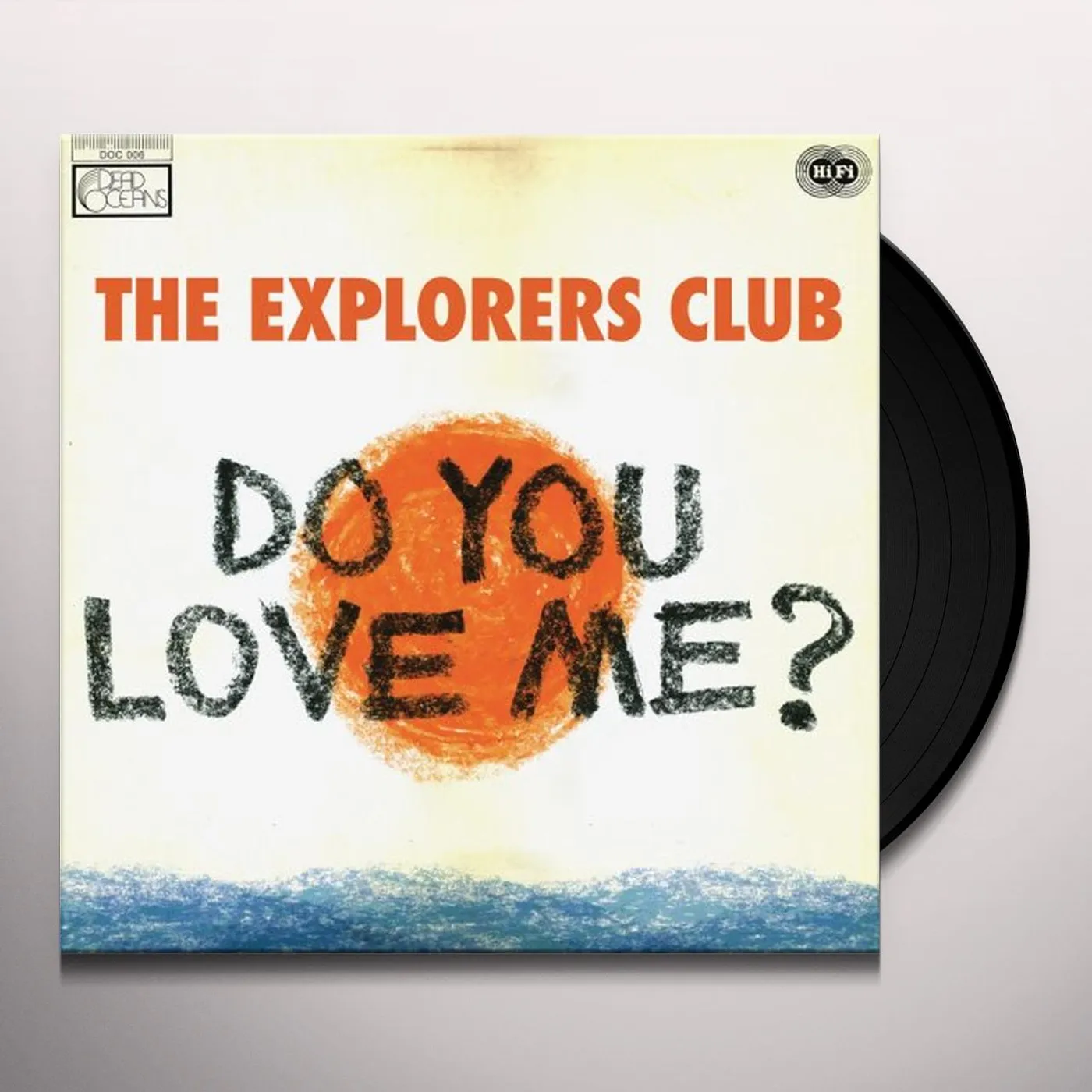 Explorers Club DO YOU LOVE ME / CARRY ME Vinyl Record