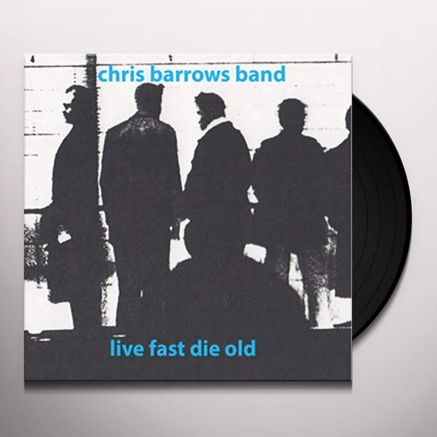 Chris Barrows LIVE FAST DIE OLD Vinyl Record