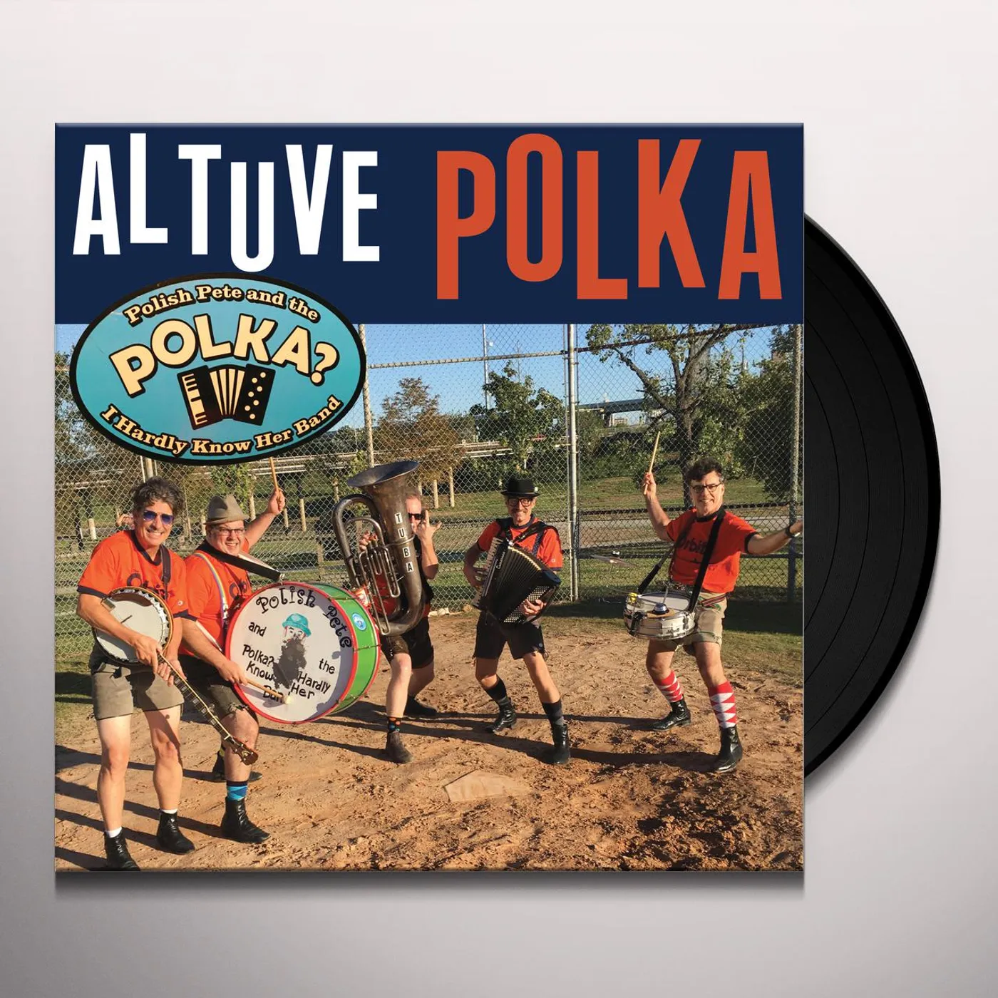 Polish Pete & The Polka Dot / I Hardly Know Her ALTUVE POLKA Vinyl Record