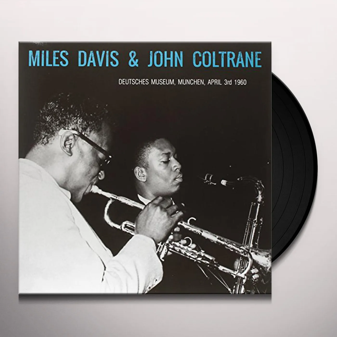 Miles Davis / John Coltrane DEUTSCHES MUSEUM MUNCHEN - APRIL 3RD 1960 Vinyl Record