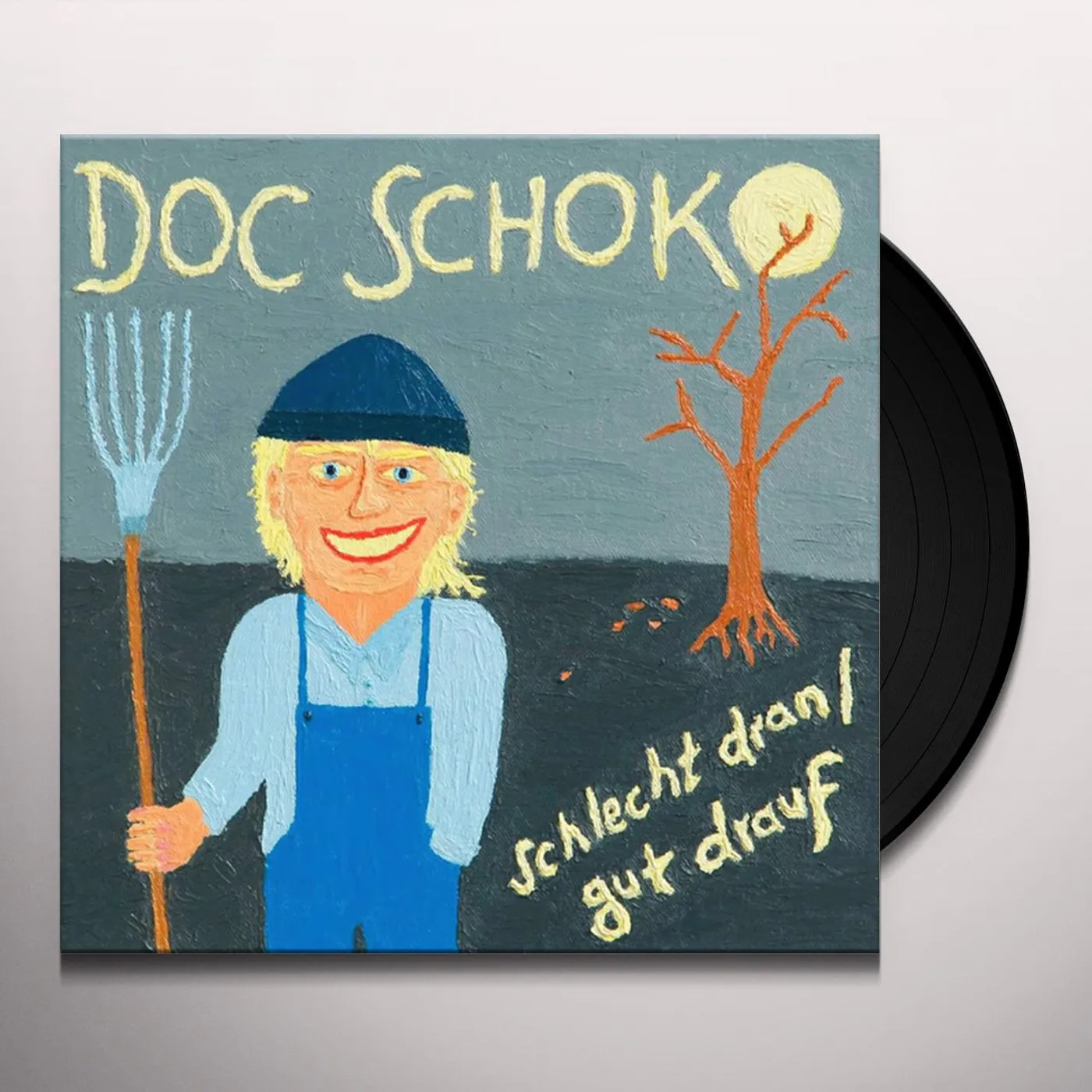 Doc Schoko Schlecht Dran / Gut Drauf Vinyl Record