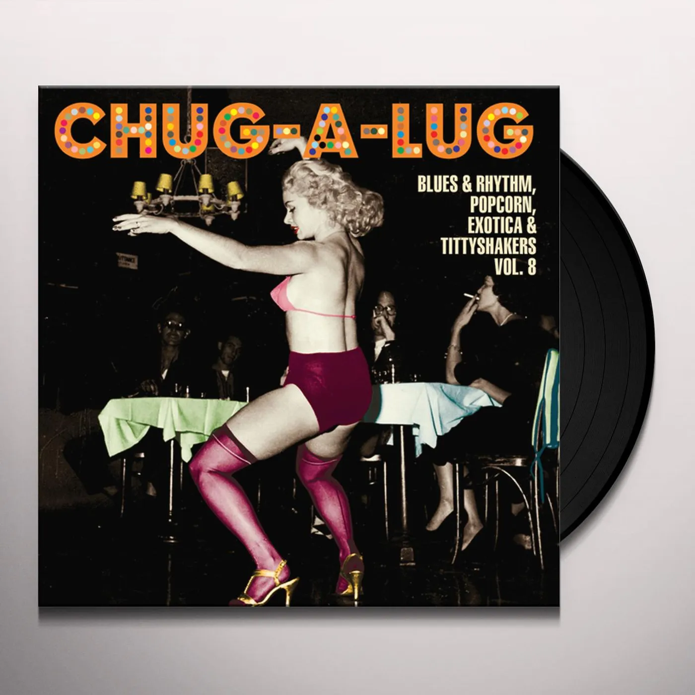 CHUG-A-LUG: BLUES & RHYTHM POPCORN EXOTIC 8 / VAR Vinyl Record