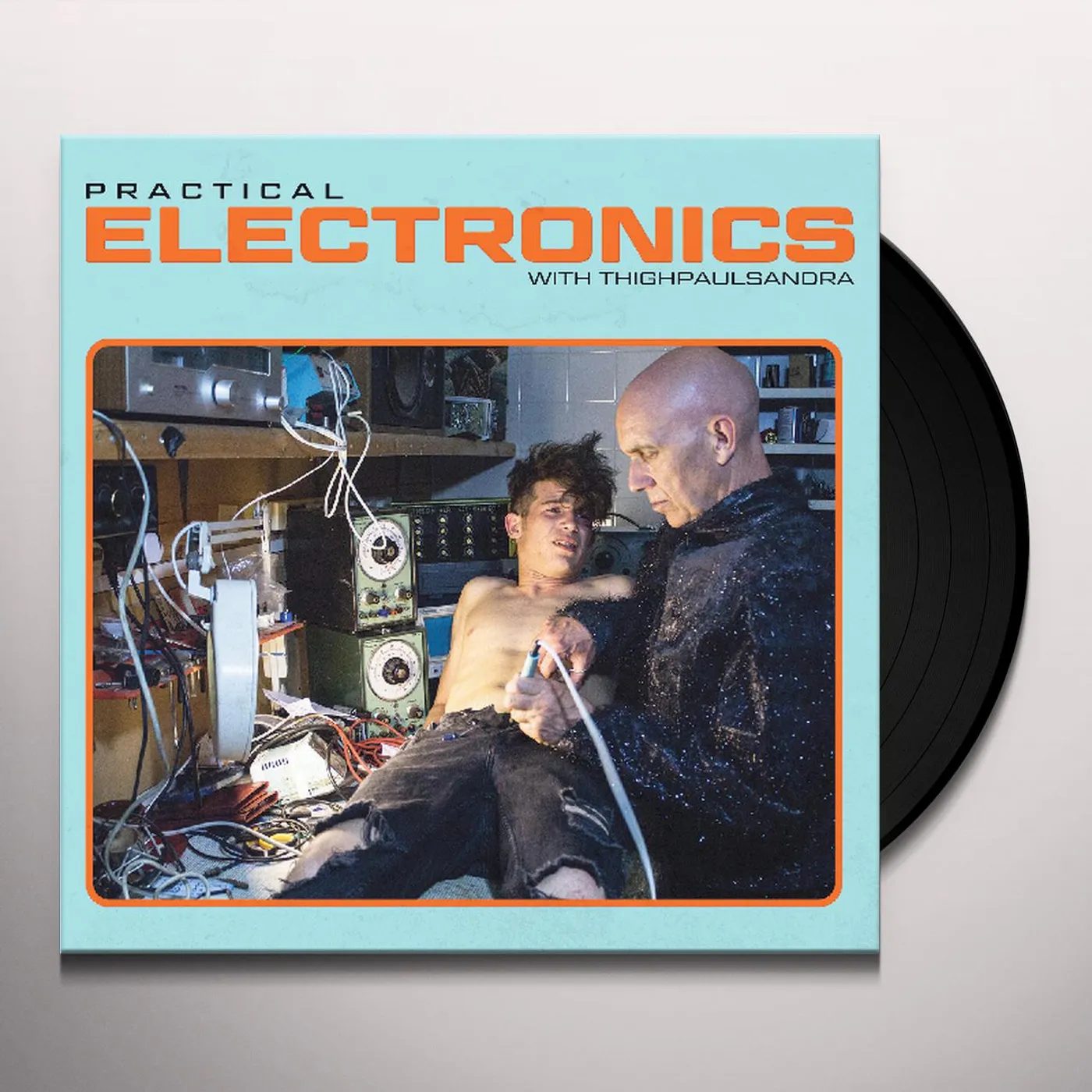 PRACTICAL ELECTRONICS WITH THIGHPAULSANDRA Vinyl Record