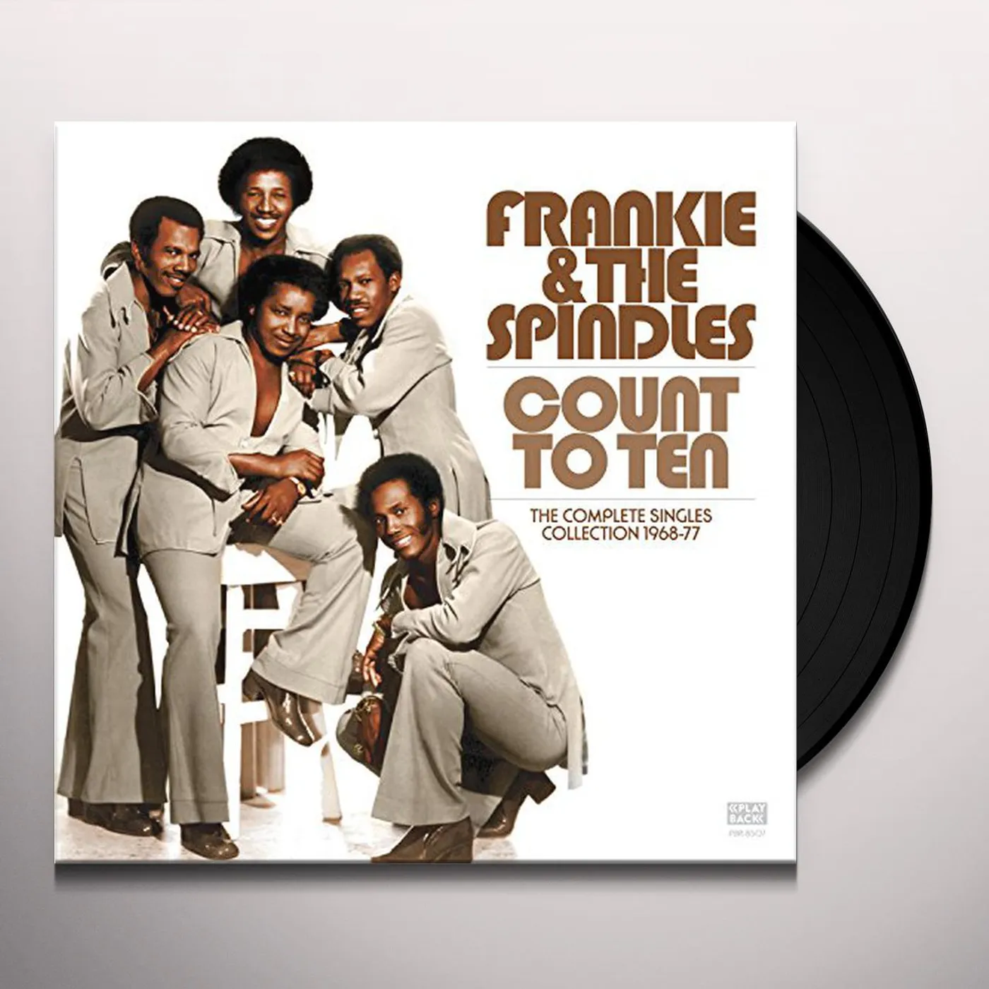 Frankie & The Spindles COUNT TO TEN - COMPLETE SINGLES COLLECTION 1968-77 Vinyl Record
