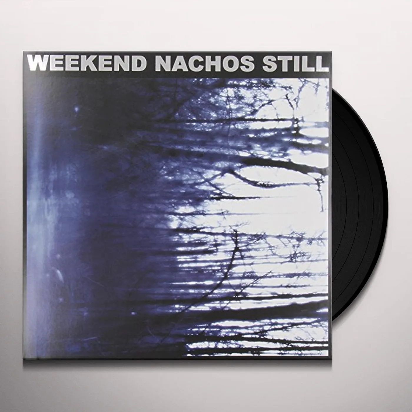 Weekend Nachos Still Vinyl Record
