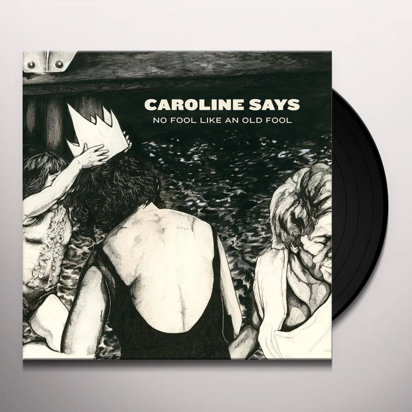 Caroline Says No Fool Like an Old Fool Vinyl Record