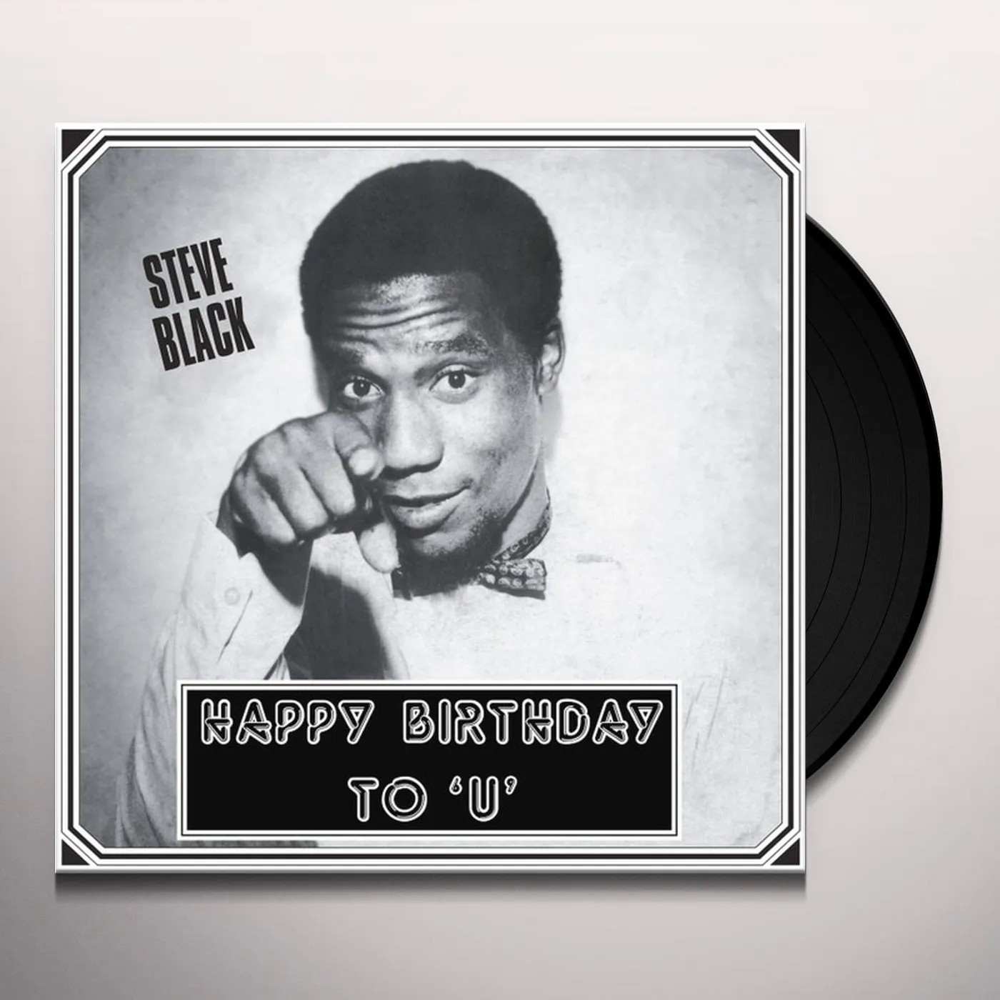 Black Steve HAPPY BIRTHDAY TO U Vinyl Record