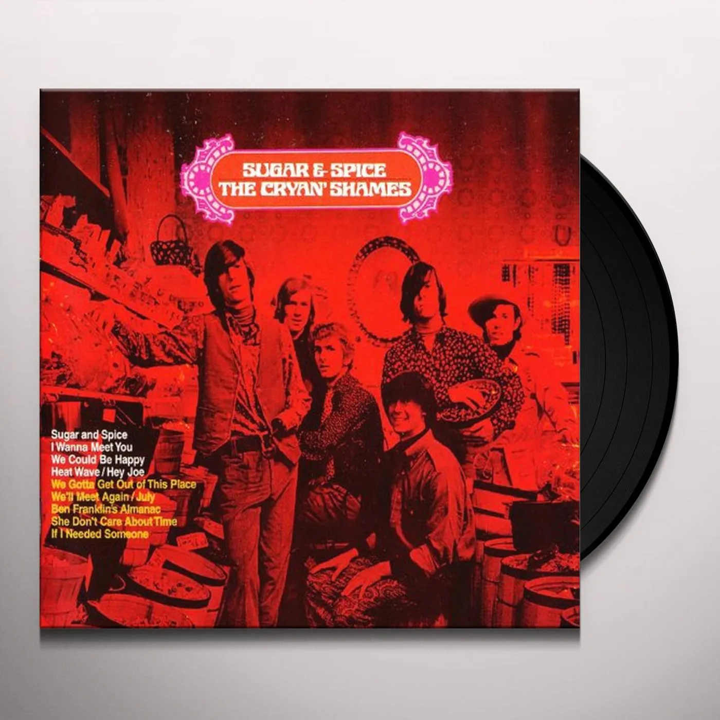 Cryan' Shames Sugar and Spice Vinyl Record
