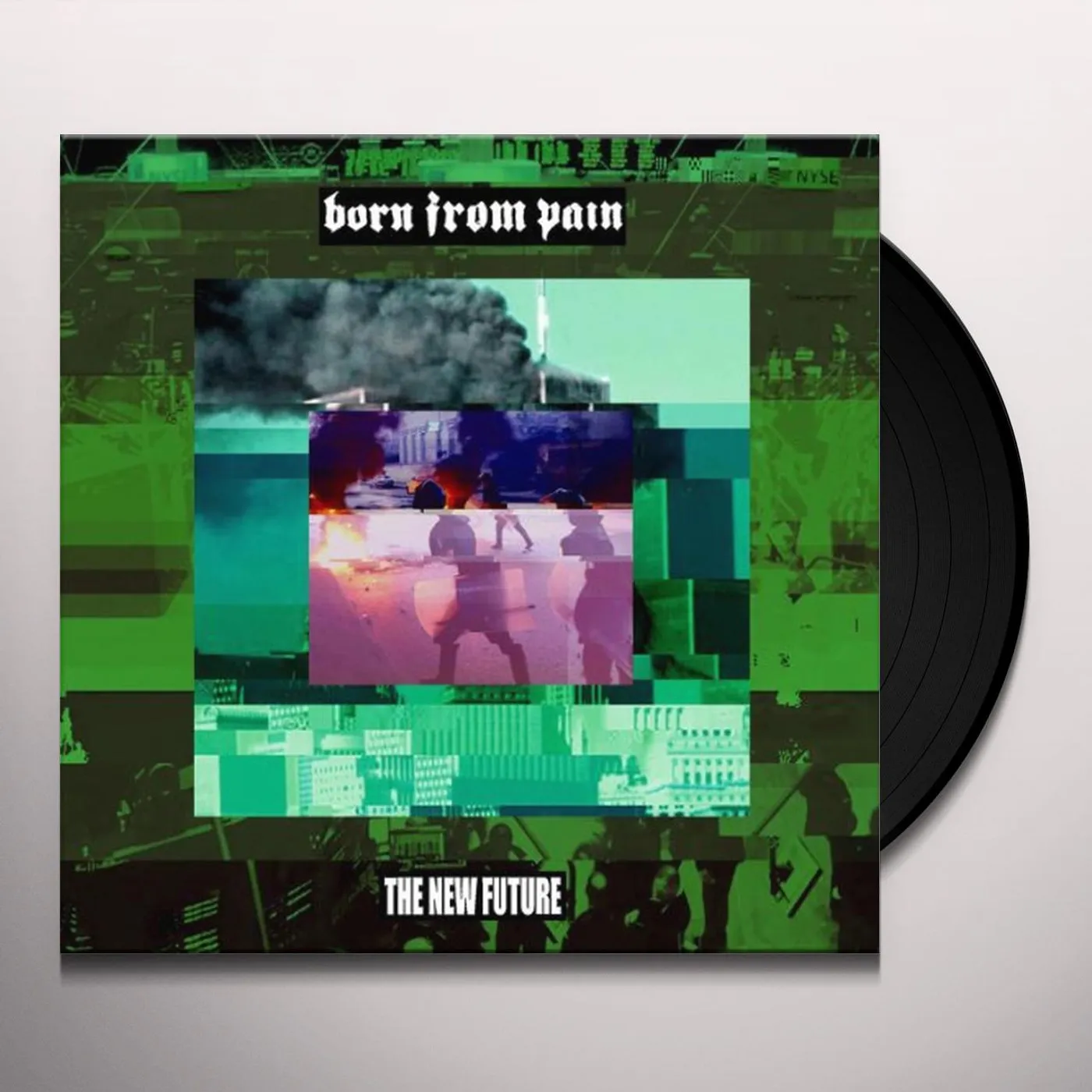 Born From Pain NEW FUTURE Vinyl Record