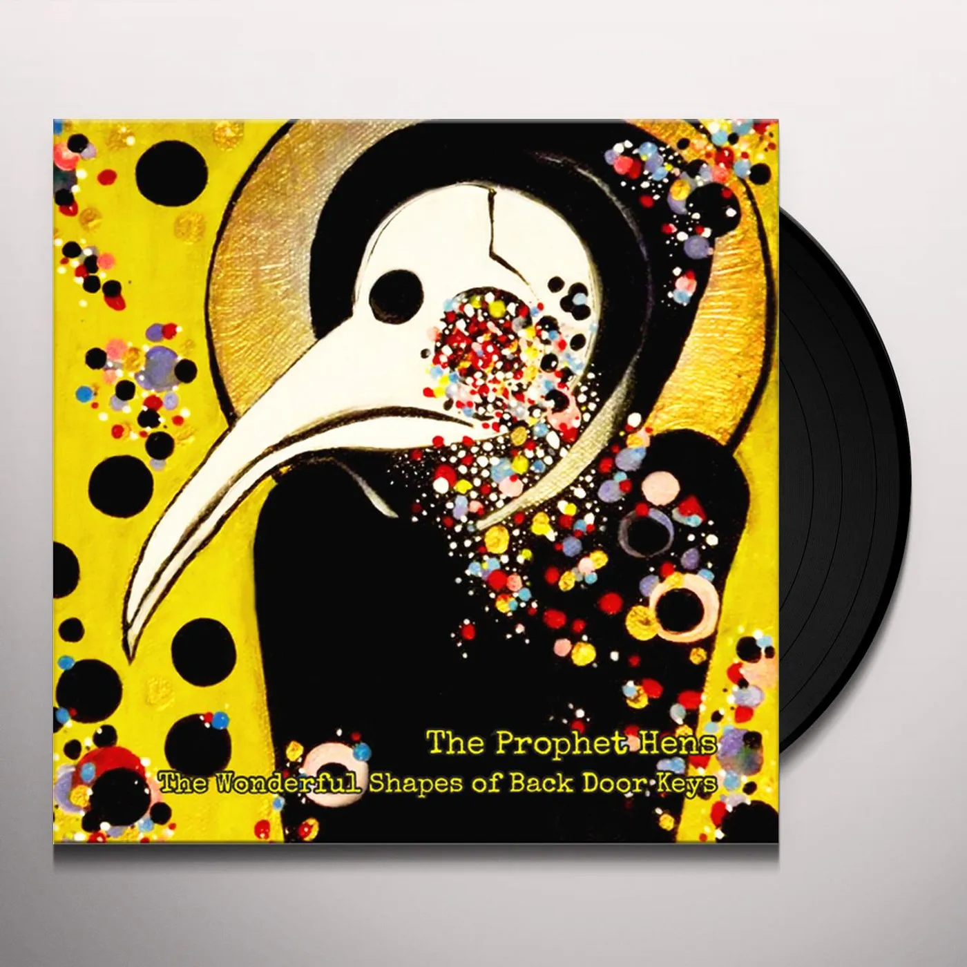 The Prophet Hens WONDERFUL SHAPES OF BACK DOOR KEYS Vinyl Record