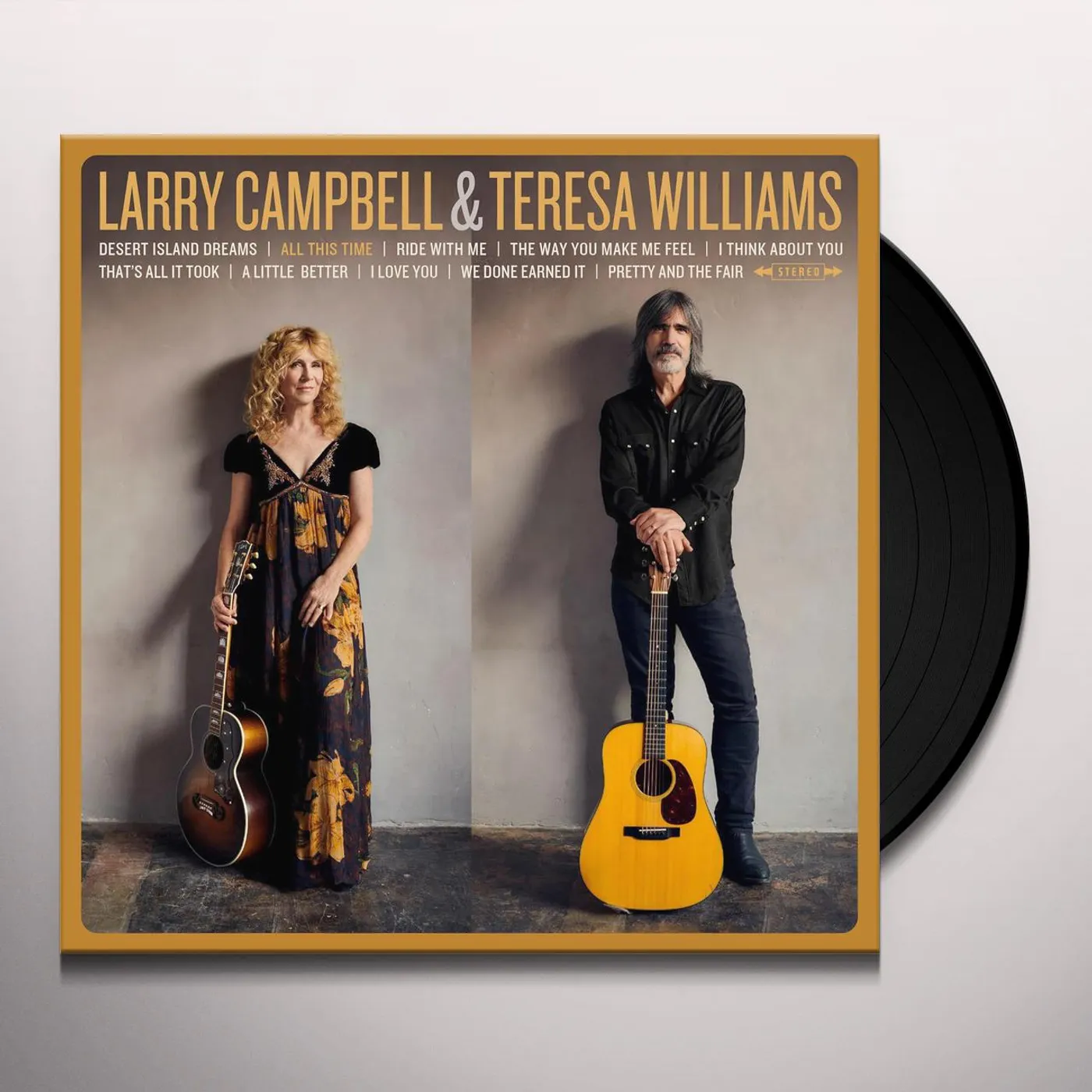 Larry Campbell & Teresa Williams All This Time Vinyl Record