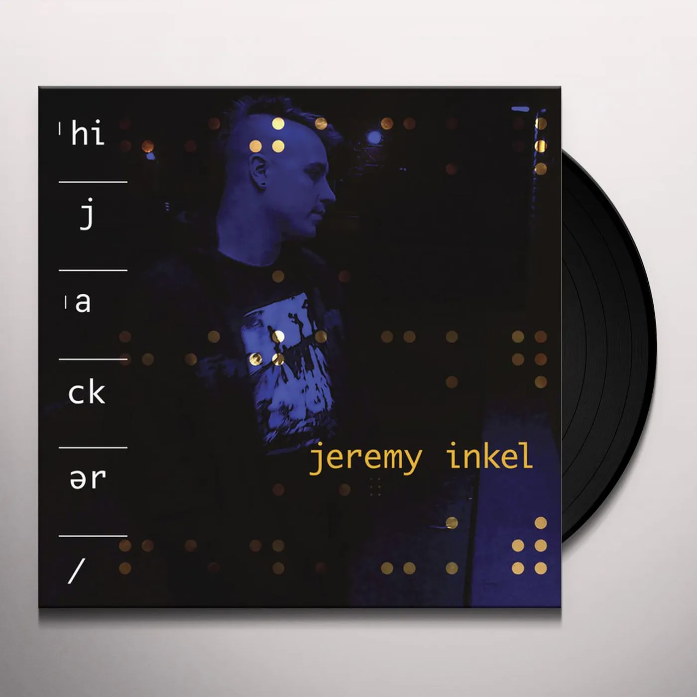 Jeremy Inkel Hijacker Vinyl Record