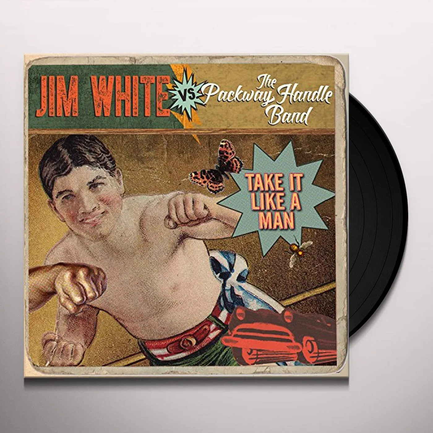 Jim White vs. The Packway Handle Band Take It Like A Man Vinyl Record