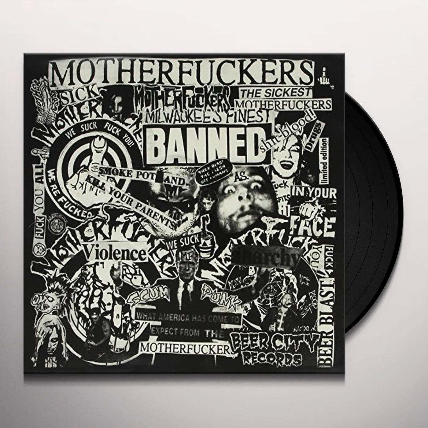 The Motherfuckers Were Fucked Vinyl Record