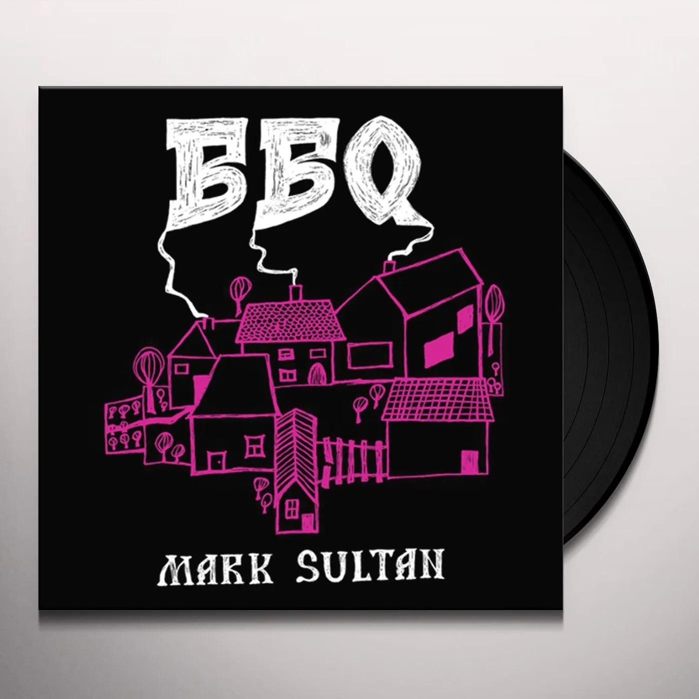 BBQ - MARK SULTAN Vinyl Record