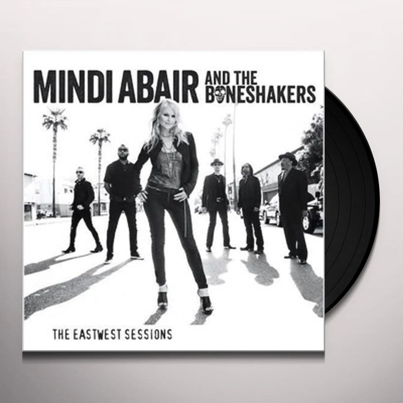 Mindi Abair & The Boneshakers EASTWEST SESSIONS Vinyl Record