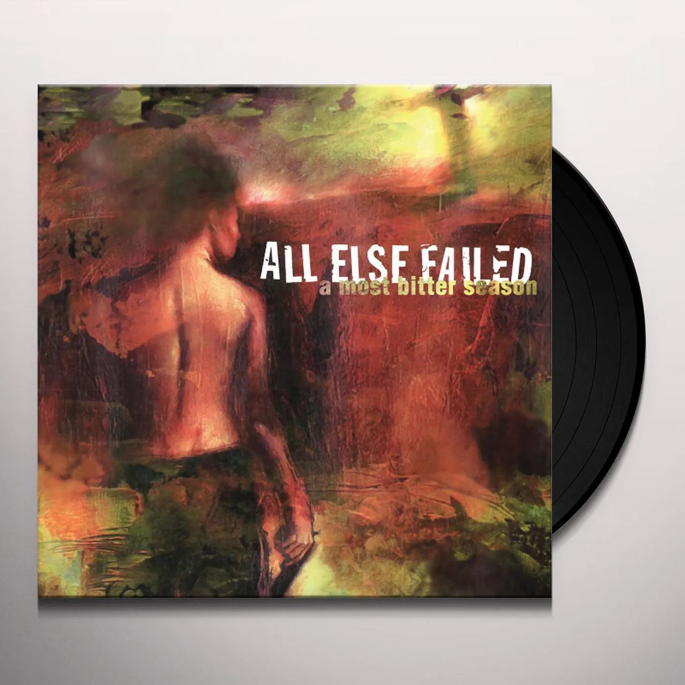 All Else Failed Most Bitter Season Vinyl Record