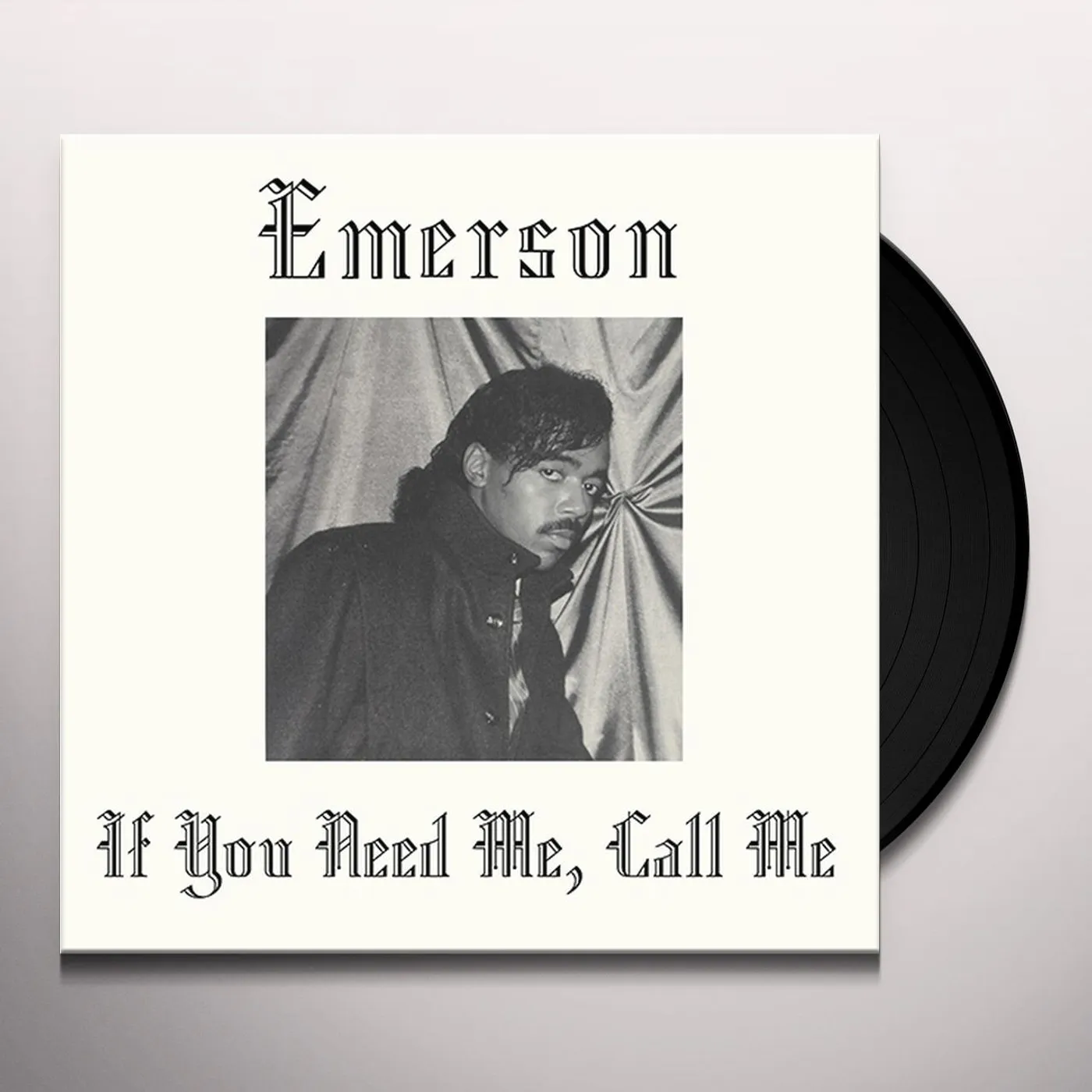 Emerson IF YOU NEED ME CALL ME Vinyl Record