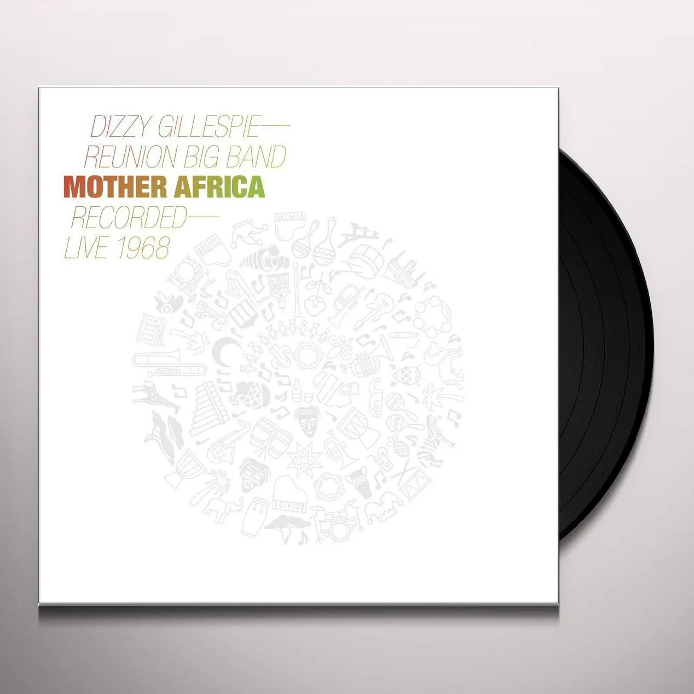 Dizzy Reunion Band Gillespie MOTHER AFRICA - LIVE 1968 Vinyl Record