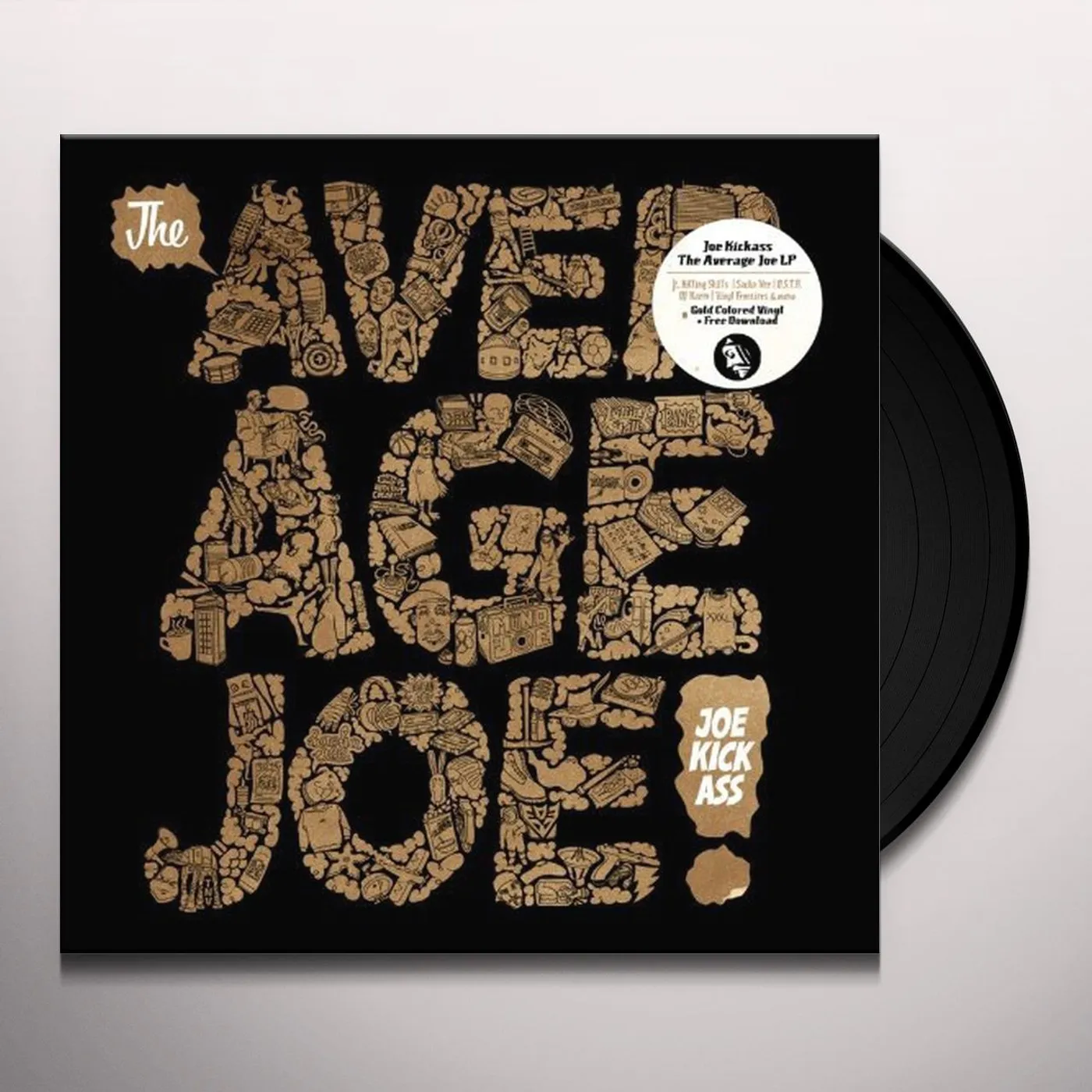 Joe Kickass AVERAGE JOE Vinyl Record - UK Release