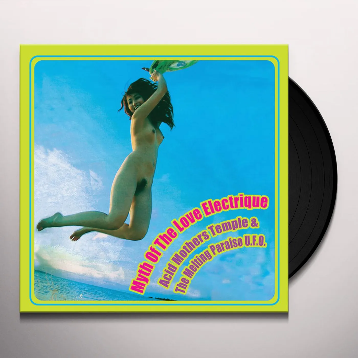 Acid Mothers Temple / Melting Paraiso Ufo MYTH OF THE LOVE ELECTRIQUE Vinyl Record