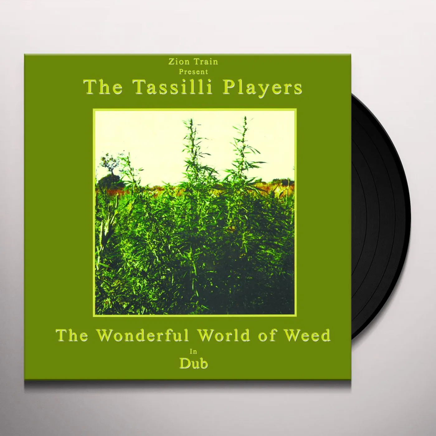 Zion Train Presents Tassilli Players WONDERFUL WORLD OF WEED IN DUB Vinyl Record