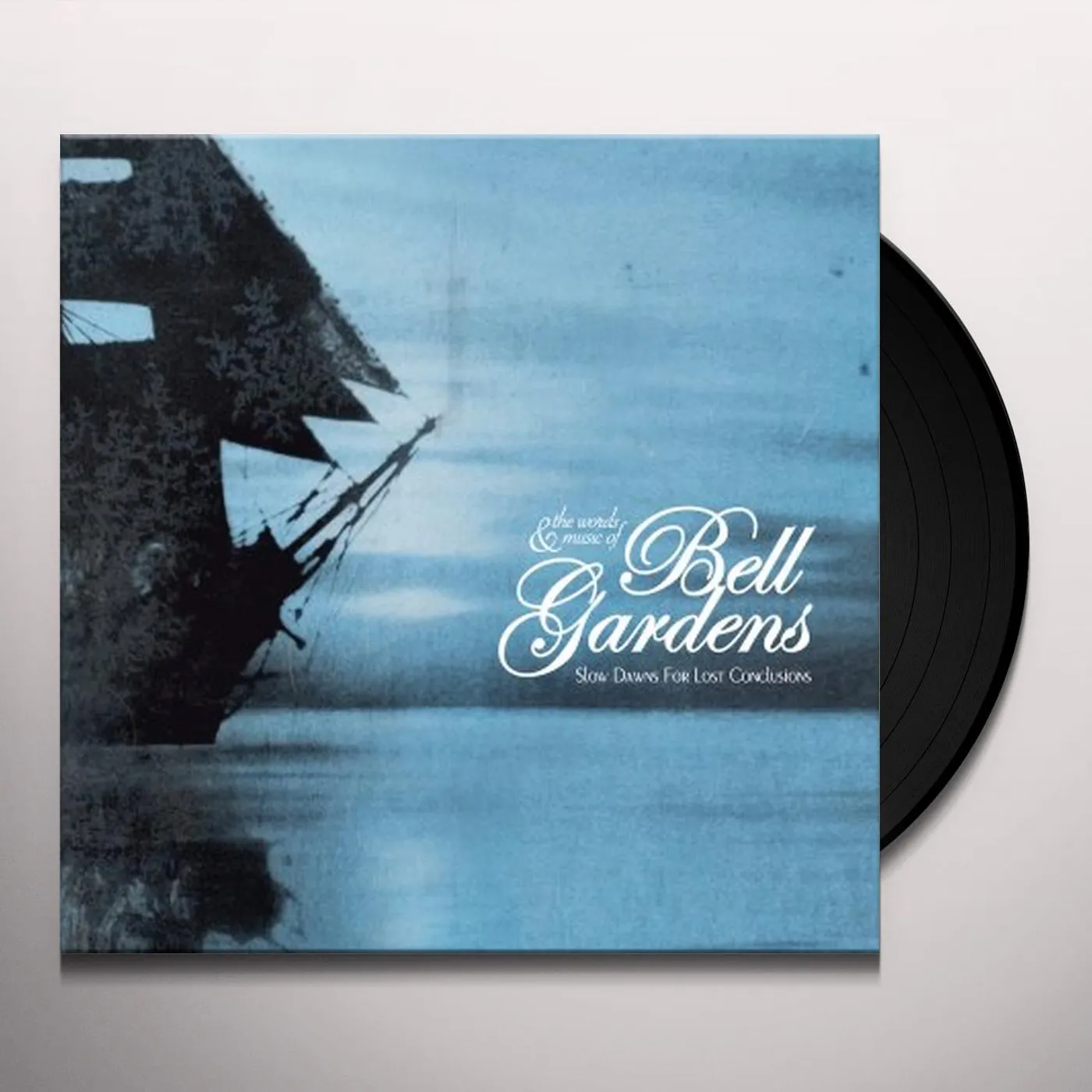 Bell Gardens Slow Dawns for Lost Conclusions Vinyl Record